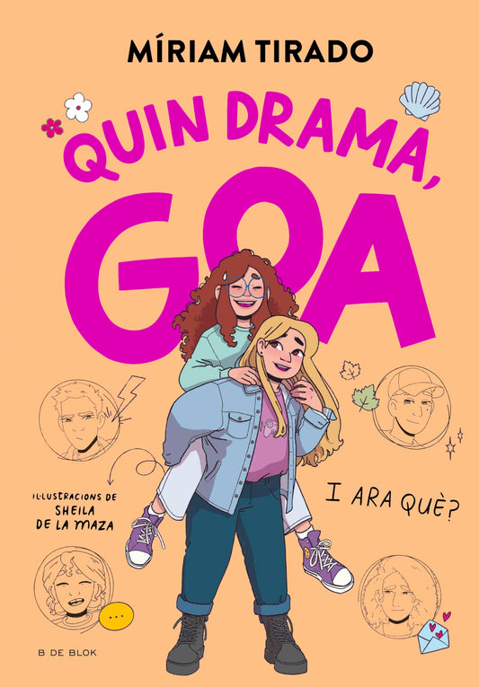 Em dic Goa 6 - Quin drama, Goa: I ara què? (Llibres per a adolescents)
