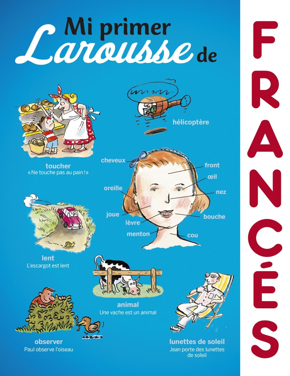 Libro: Mi primer Larousse de Francés (LAROUSSE - Infantil / Juvenil - Castellano - A partir de 8 años)
