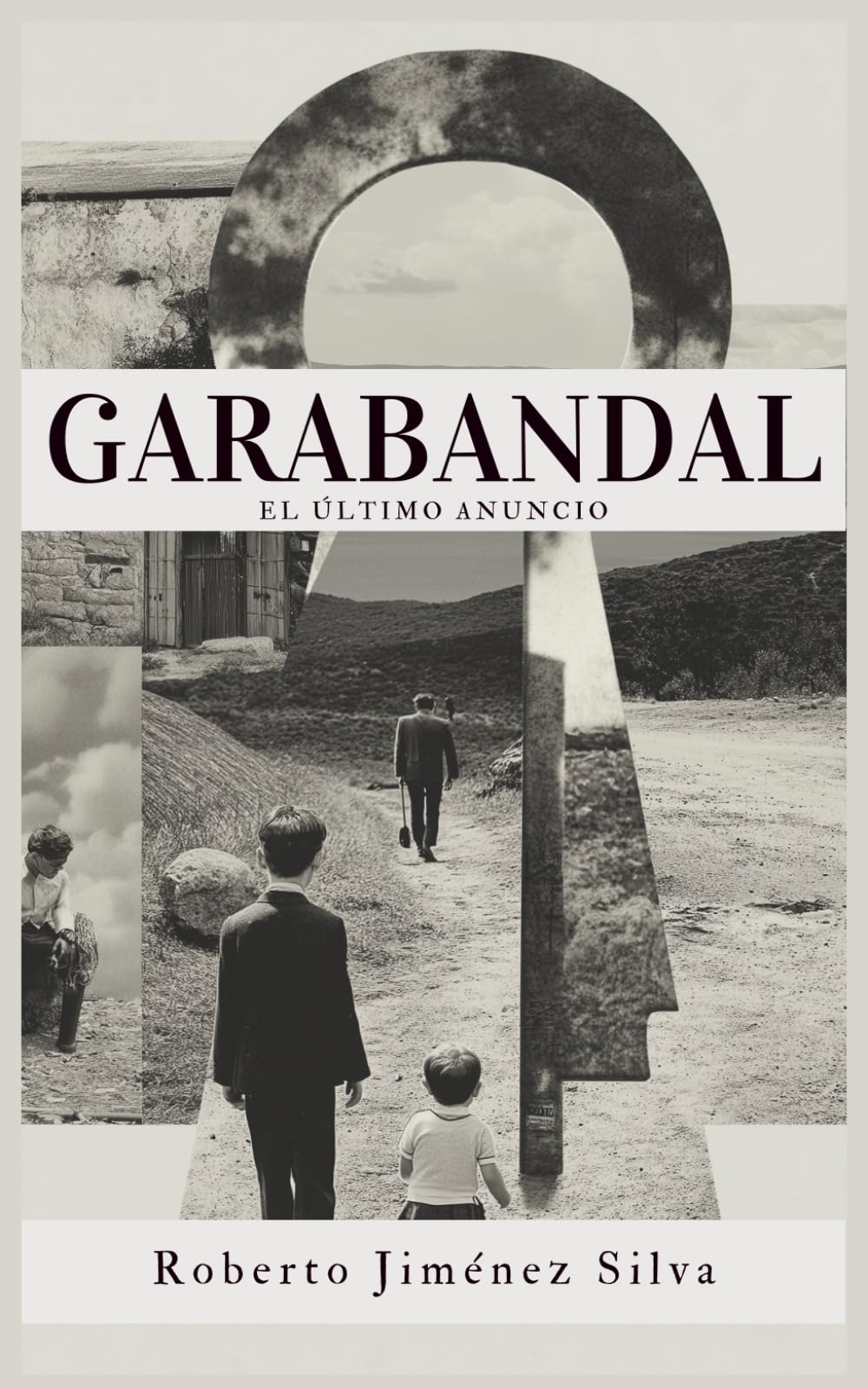 Libro: Garabandal: El último anuncio: Una historia de fe, esperanza y el milagro que nadie esperaba (Spanish Edition)