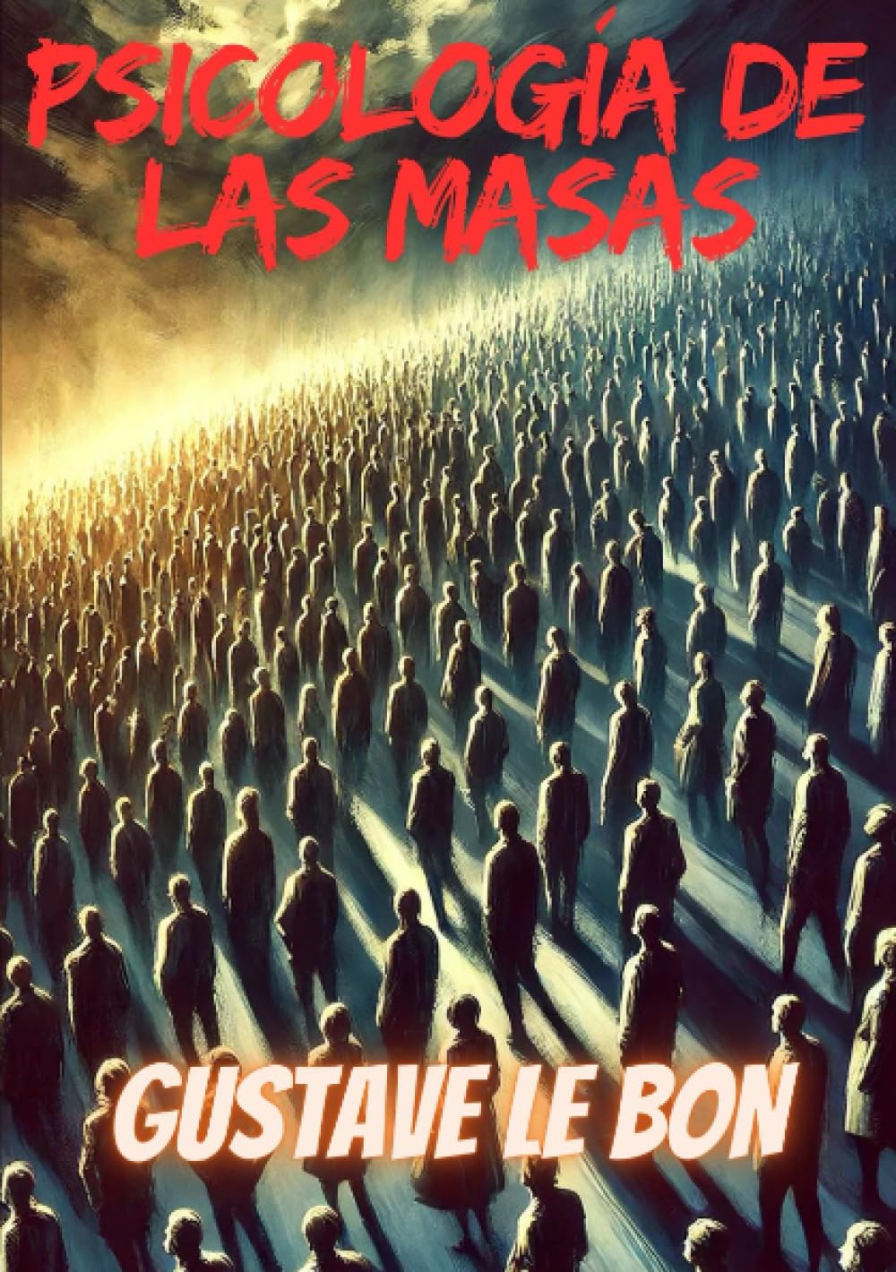 Libro: Psicología de las masas (Spanish Edition)