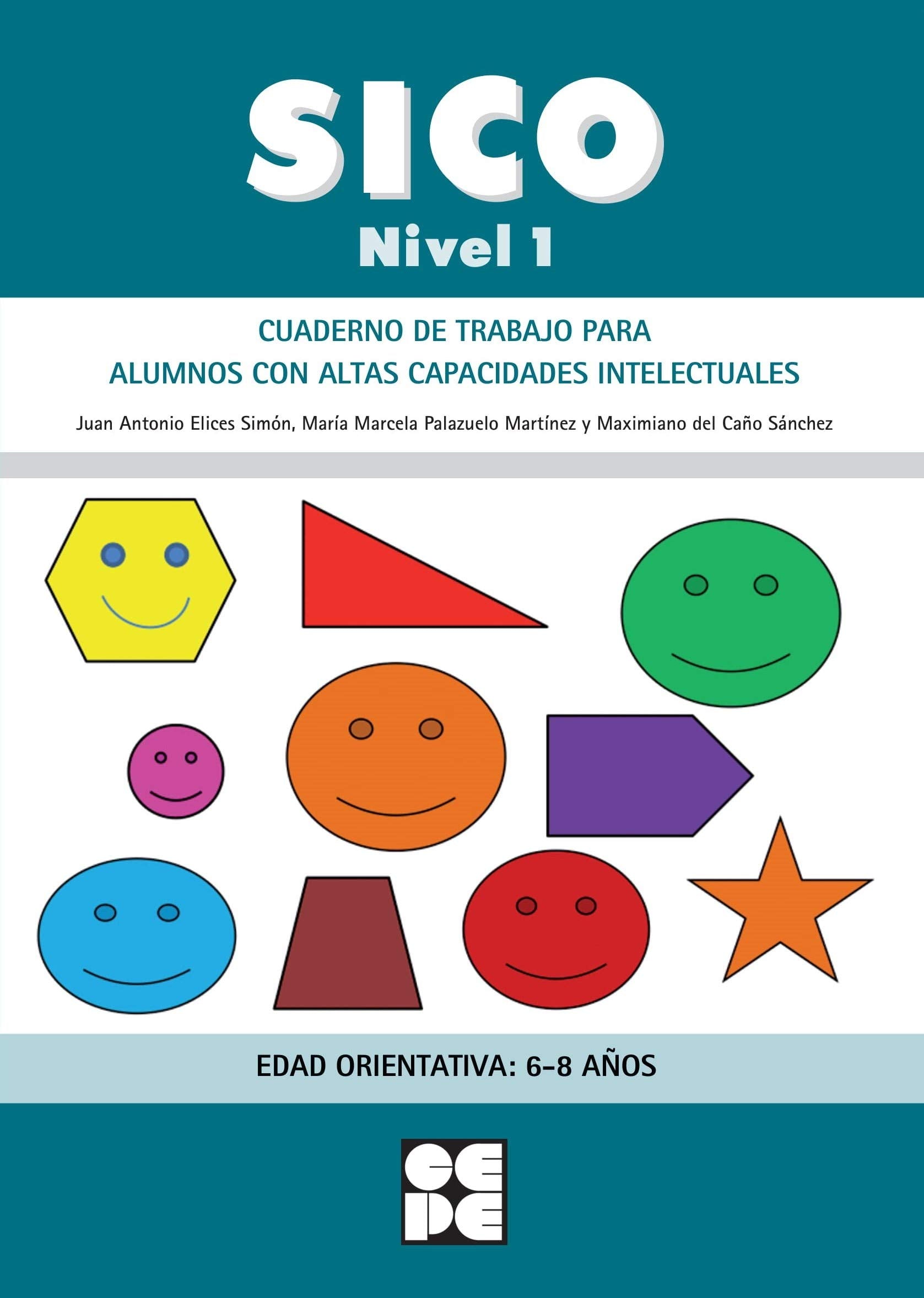 Libro: Sico Nivel 1 - Cuad Trabajo Para Alumnos Con Altas Capacidades Intelectuales (Fichas Infantil Y Primaria) - 9788478699889