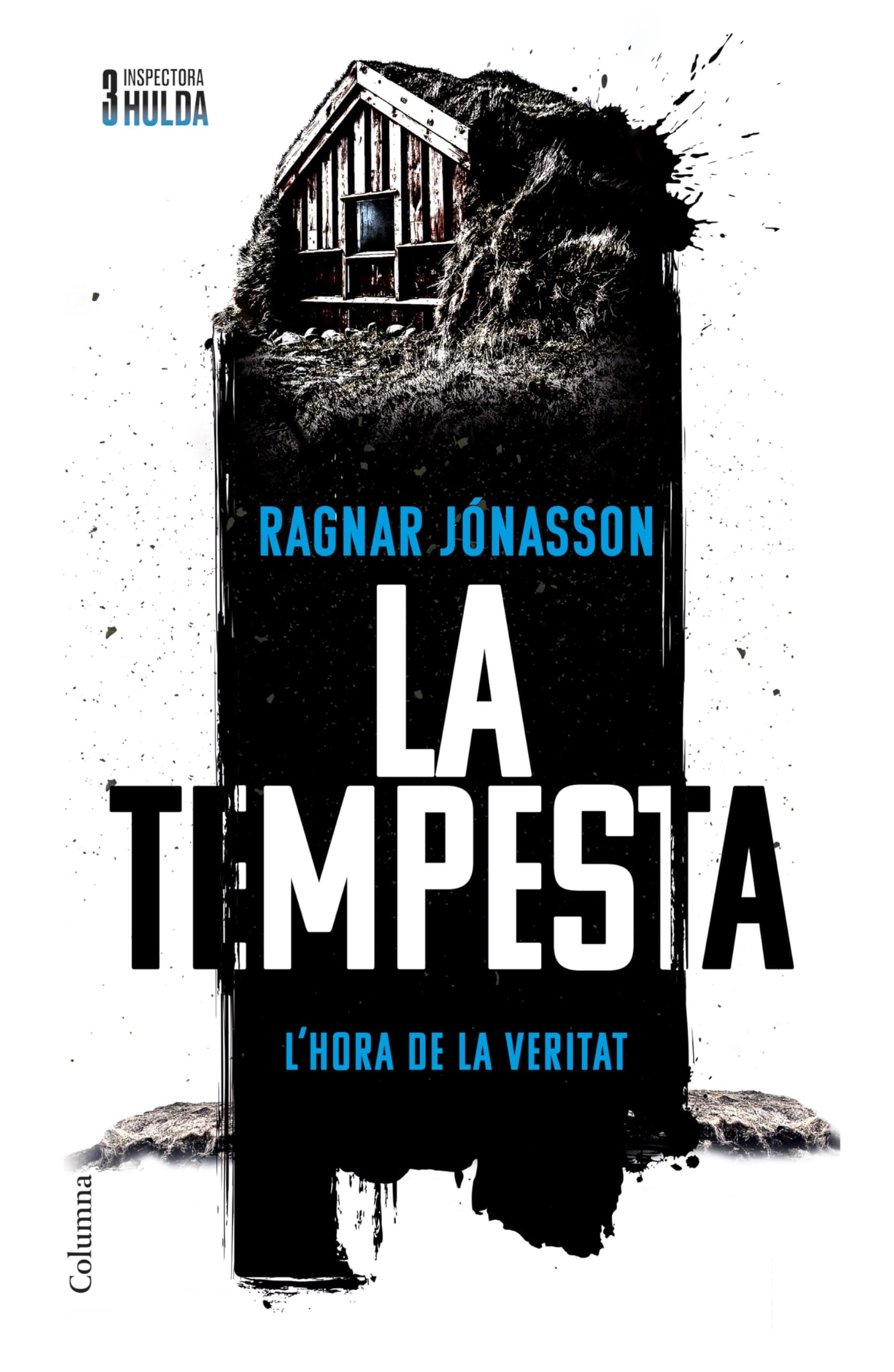 Libro: La tempesta (Sèrie Inspectora Hulda 3) (Clàssica)