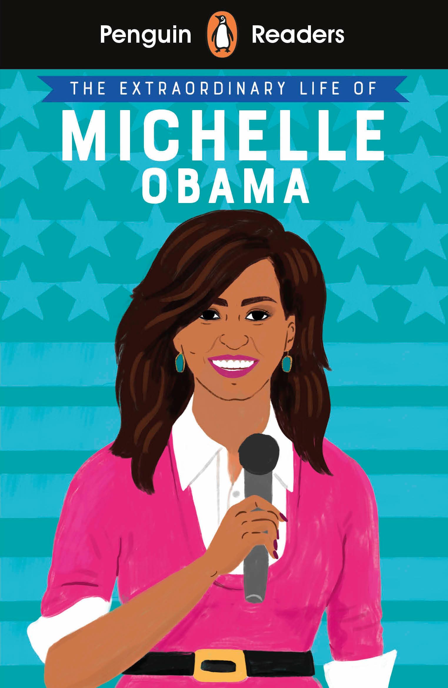 Libro: The Extraordinary Life of Michelle Obama: Elt Graded Reader (Penguin Readers, Level 3)