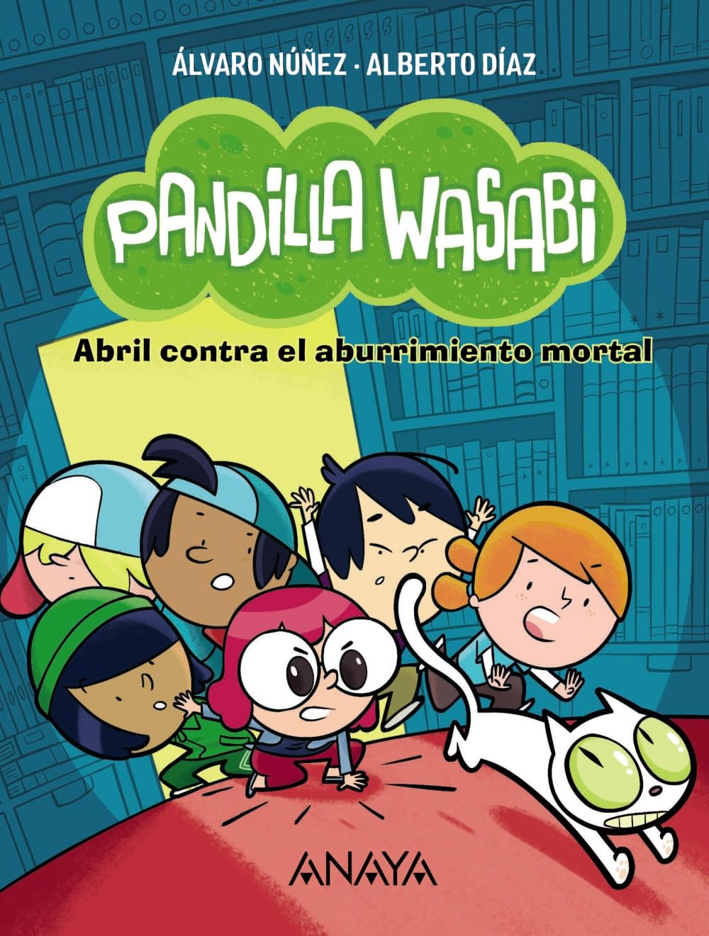 Libro: Pandilla Wasabi 1: Abril contra el aburrimiento mortal (LITERATURA INFANTIL - Narrativa infantil)