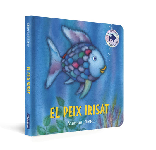 El peix Irisat. Llibre de cartró - El peix irisat (Mans petitones) Catalán