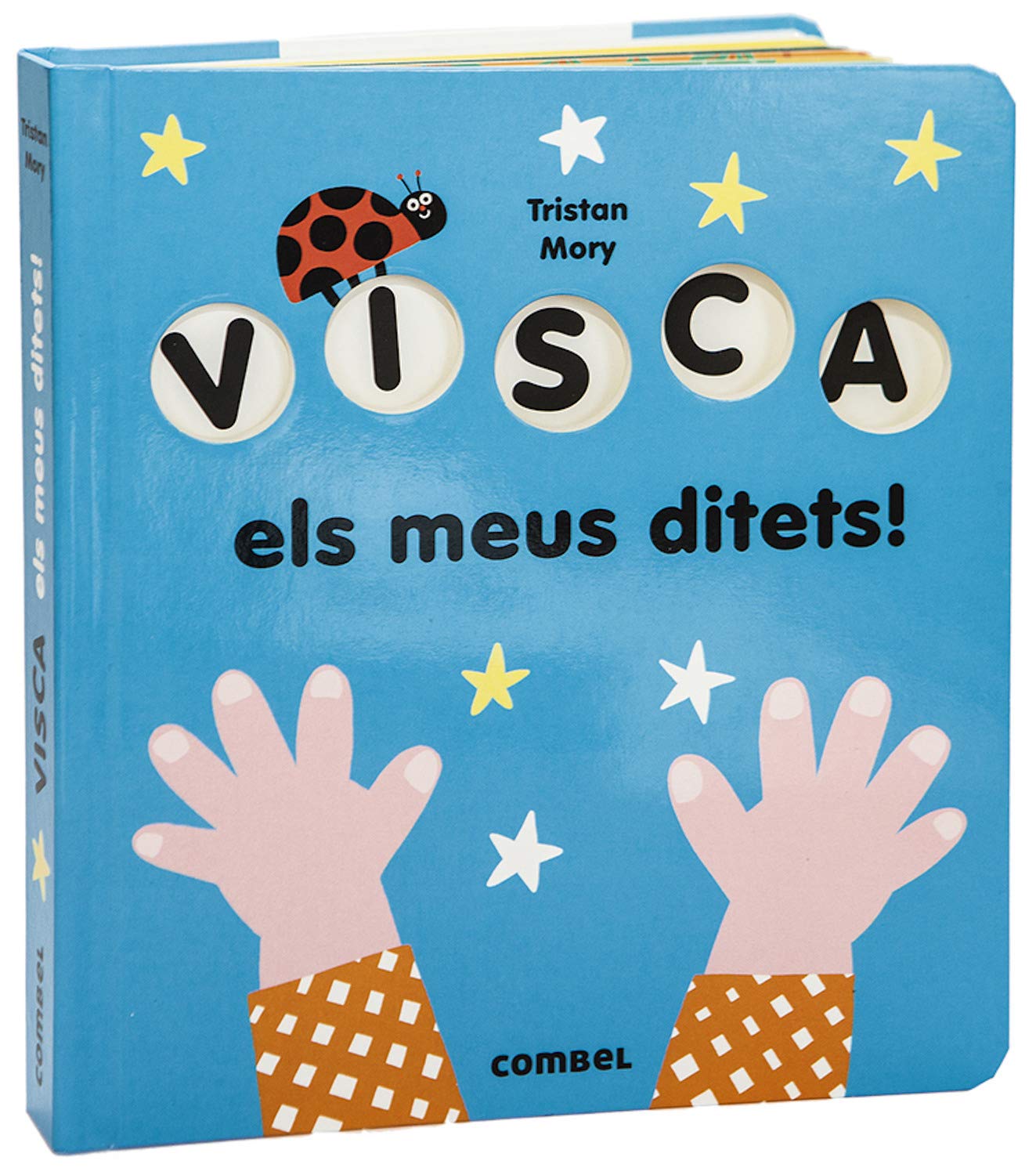 Libro: Visca Els Meus Ditets! (INFANTIL Y JUVENIL)