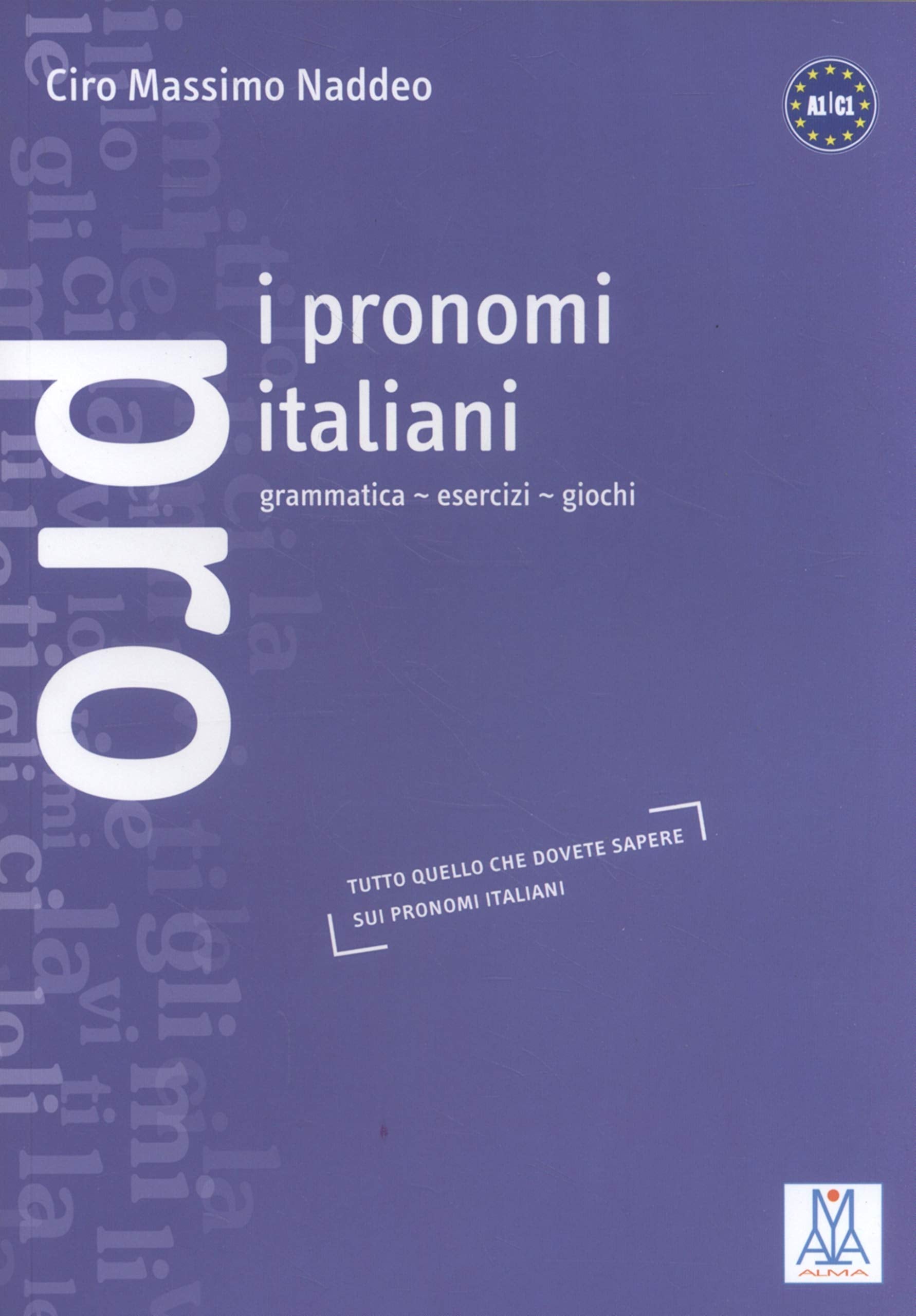 Libro: Grammatiche ALMA: I pronomi italiani (Italian Edition)