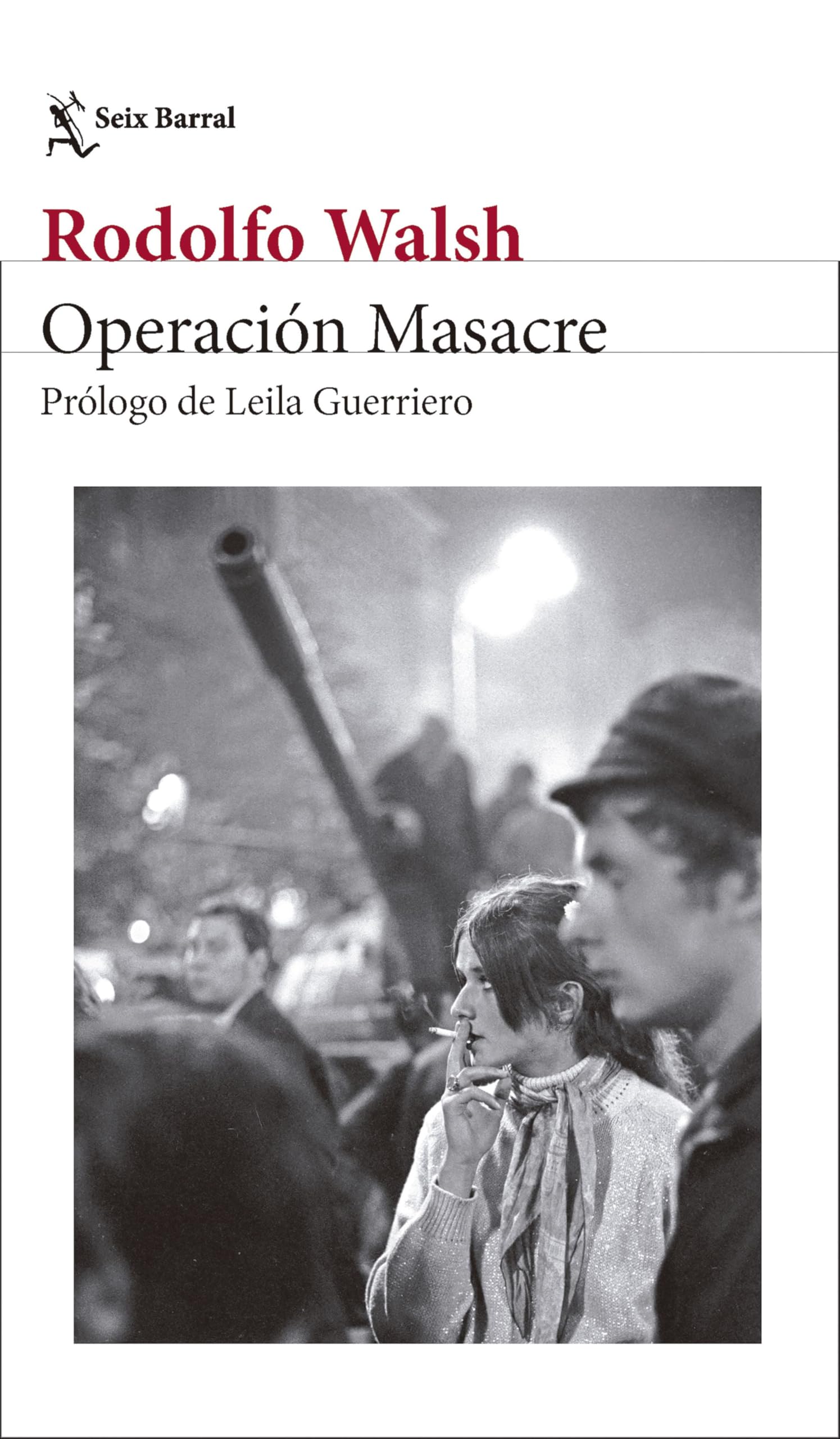 Libro: Operación Masacre (Biblioteca Breve)
