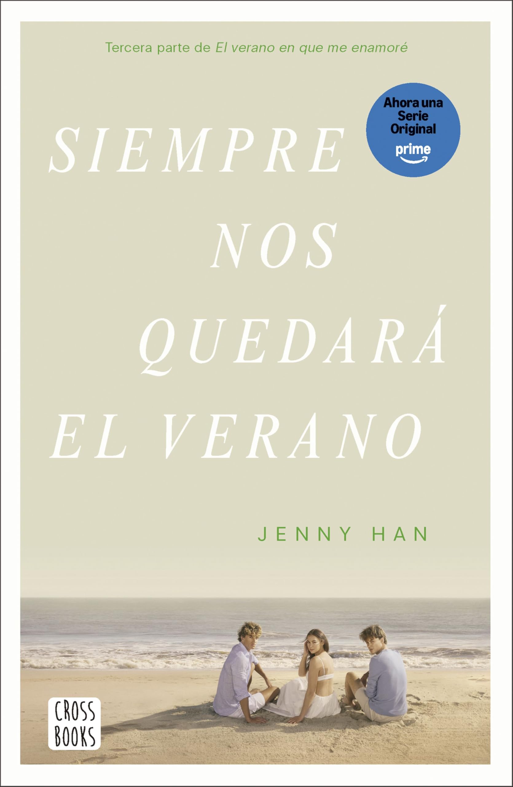 Libro: Siempre nos quedará el verano: 3 (Ficción)