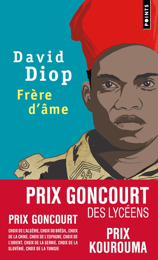 Frère d'âme: Prix Goncourt des lycéens 2018 (Points)