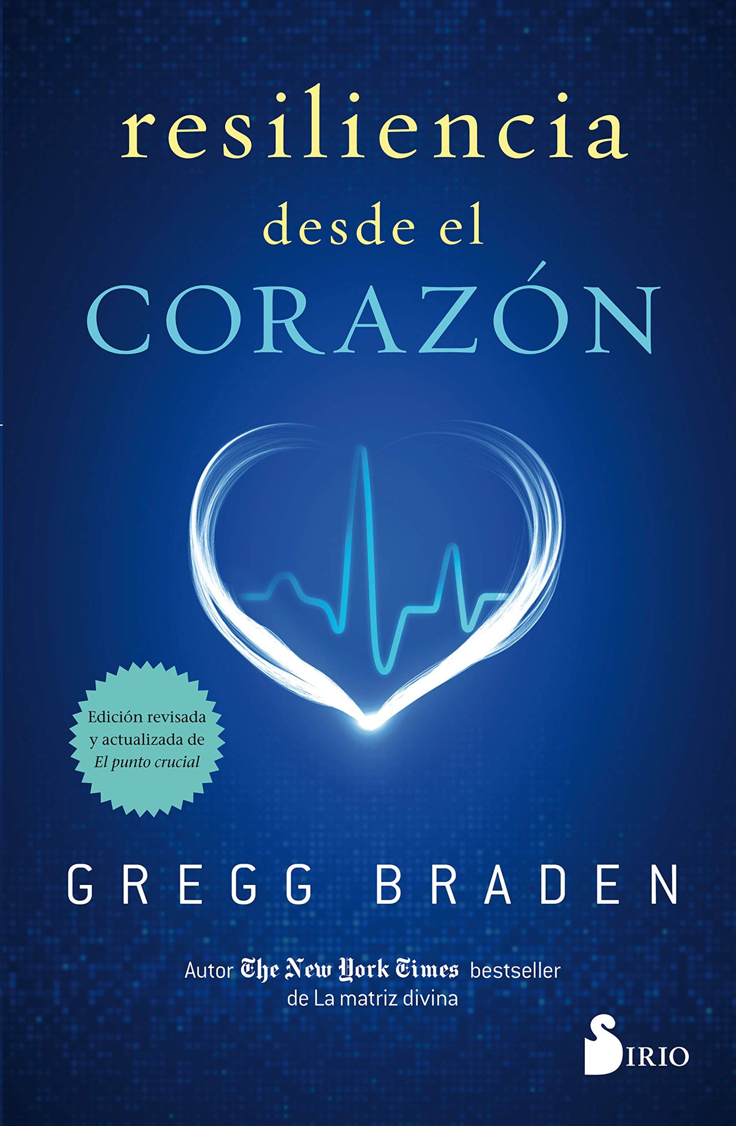 Libro: RESILIENCIA DESDE EL CORAZÓN (Spanish Edition)