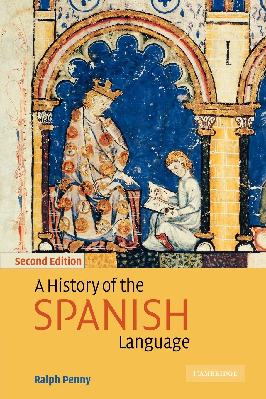 Libro: A History of the Spanish Language