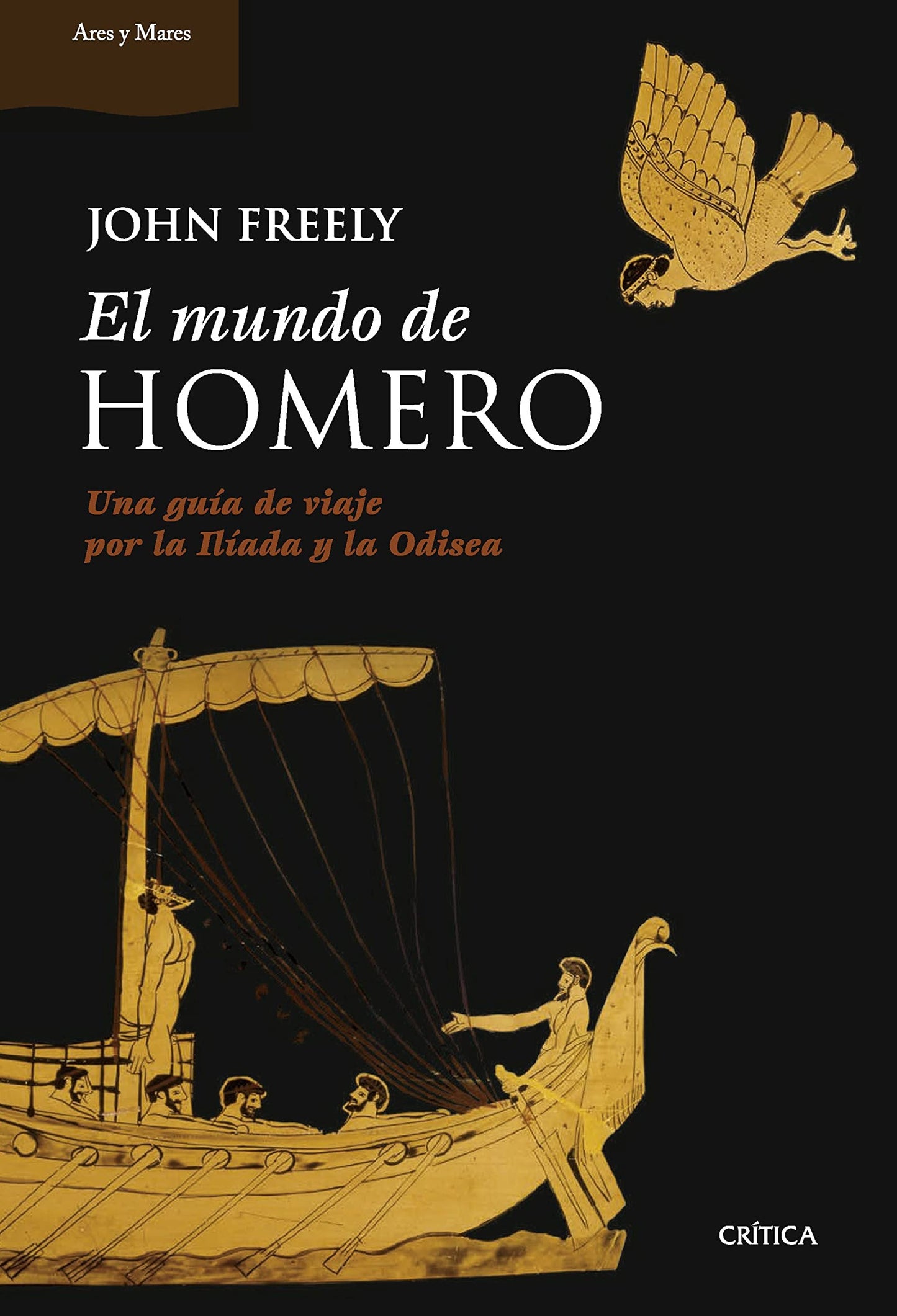 Libro: El mundo de Homero: Una guía de viaje por la Ilíada y la Odisea