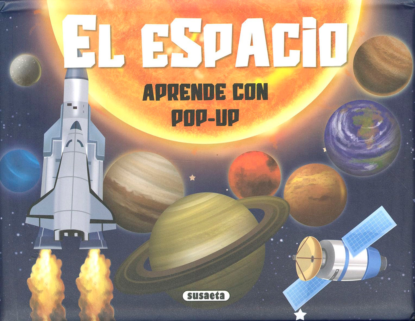 Libro: Susaeta - El espacio (Aprende con pop-up)