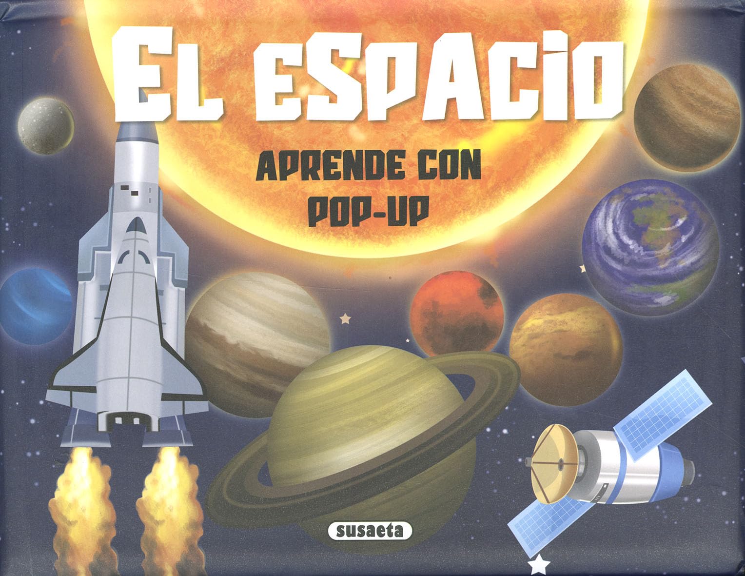 Libro: Susaeta - El espacio (Aprende con pop-up)