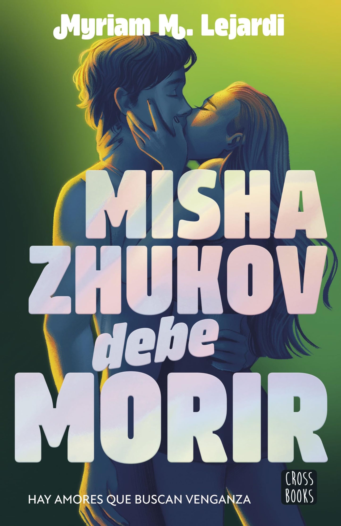 Misha Zhukov debe morir: 2 (Ficción)