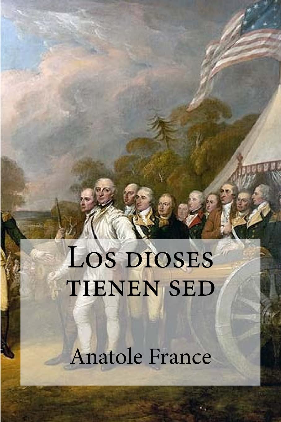Libro: Los dioses tienen sed