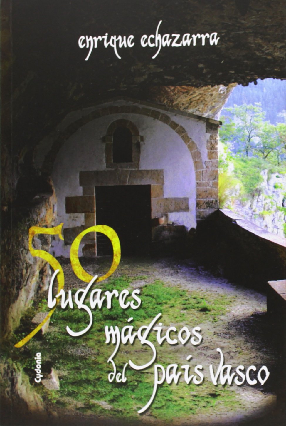 Libro: 50 lugares mágicos del País Vasco