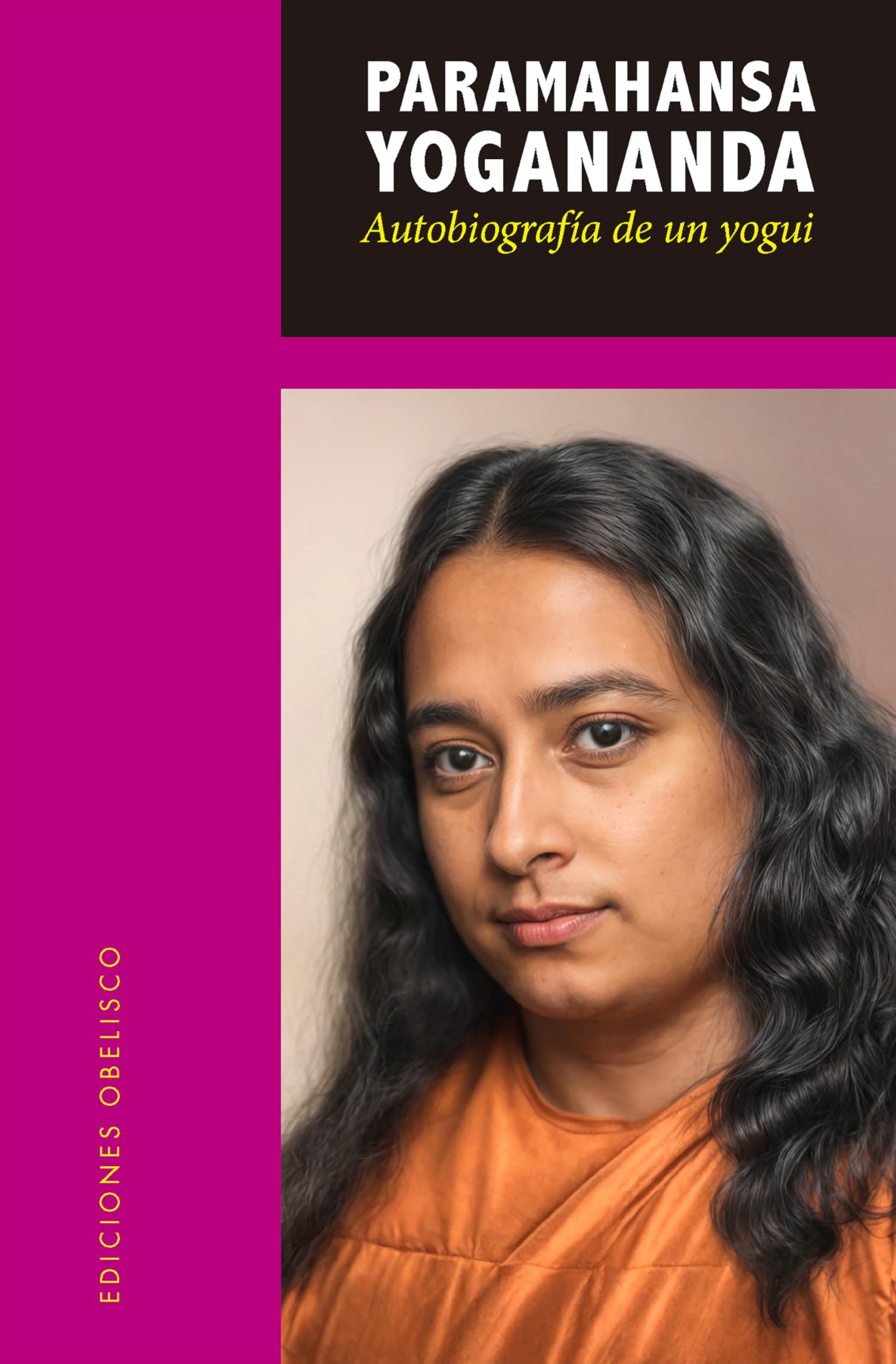 Libro: Autobiografía de un yogui (Espiritualidad y vida interior)