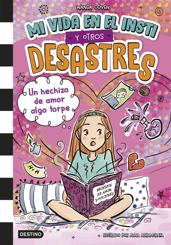 Libro: Mi vida en el insti y otros desastres 2. Un hechizo de amor algo torpe