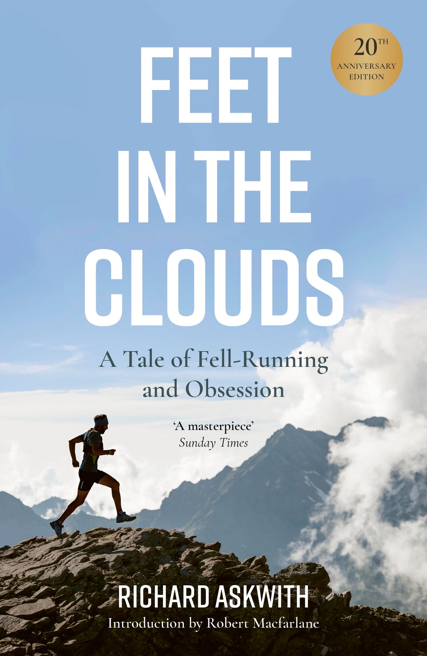 Libro: Feet in the Clouds: 20th Anniversary Edition - A Tale of Fell-Running and Obsession