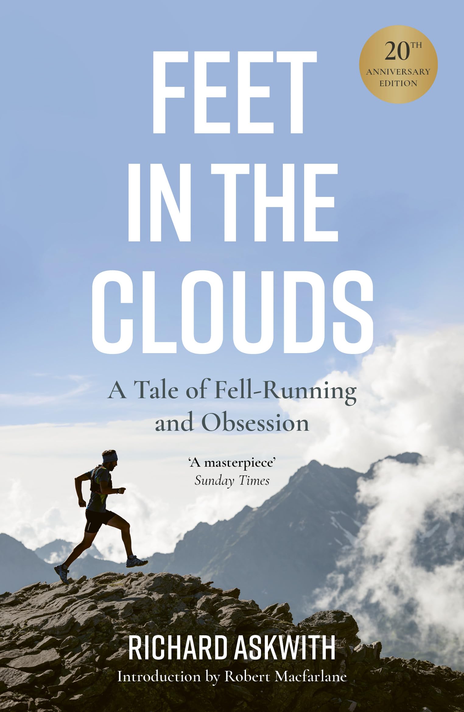 Libro: Feet in the Clouds: 20th Anniversary Edition - A Tale of Fell-Running and Obsession
