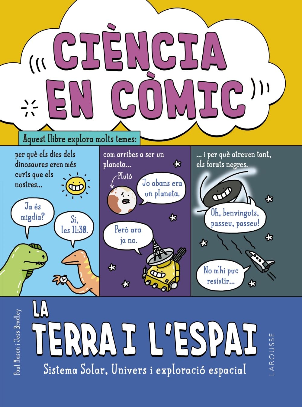 Libro: Ciència en còmic. La Terra i l'espai: Sistema Solar, Univers i exploració espacial