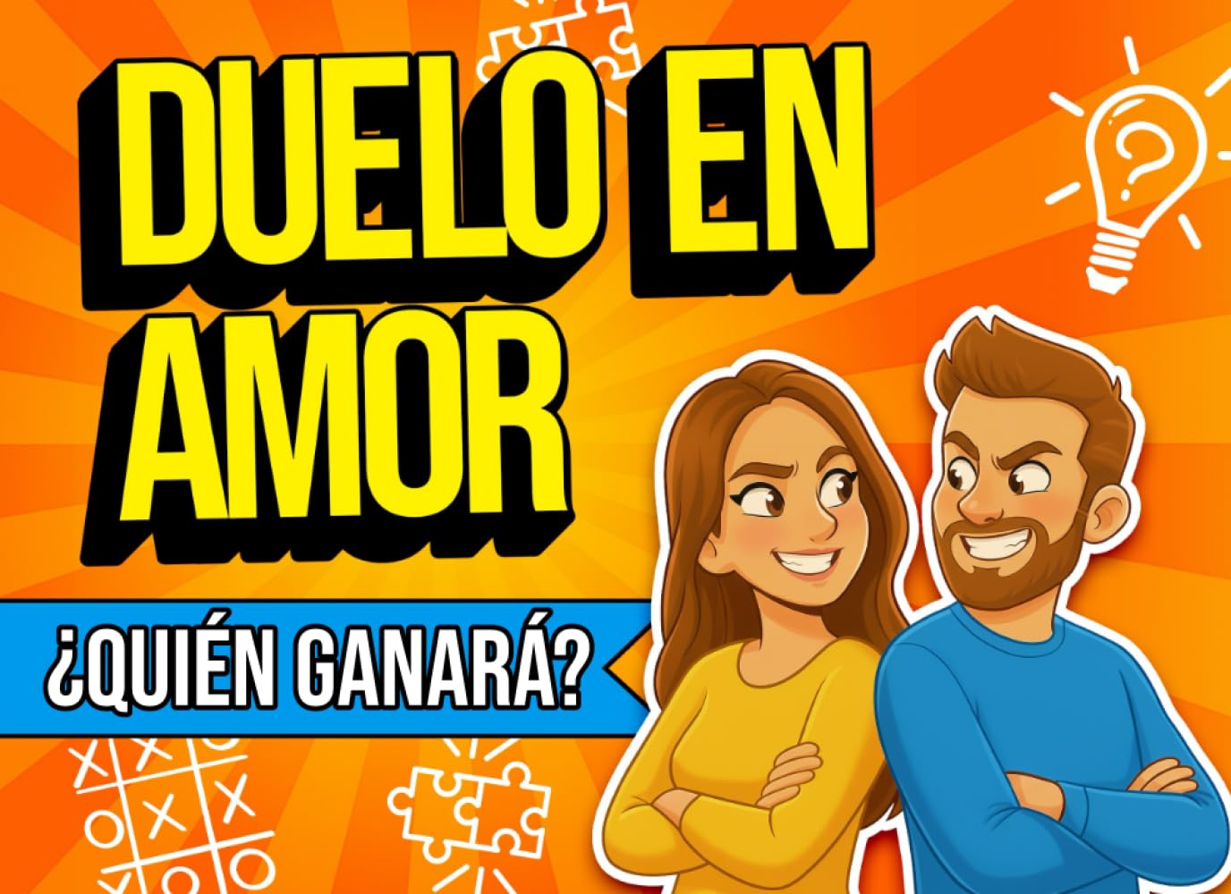 Libro: Duelo en Amor ¿Quién ganará?: Juegos y retos en pareja para reír, competir, dejar atrás el aburrimiento y descubrir quién de los dos domina de verdad