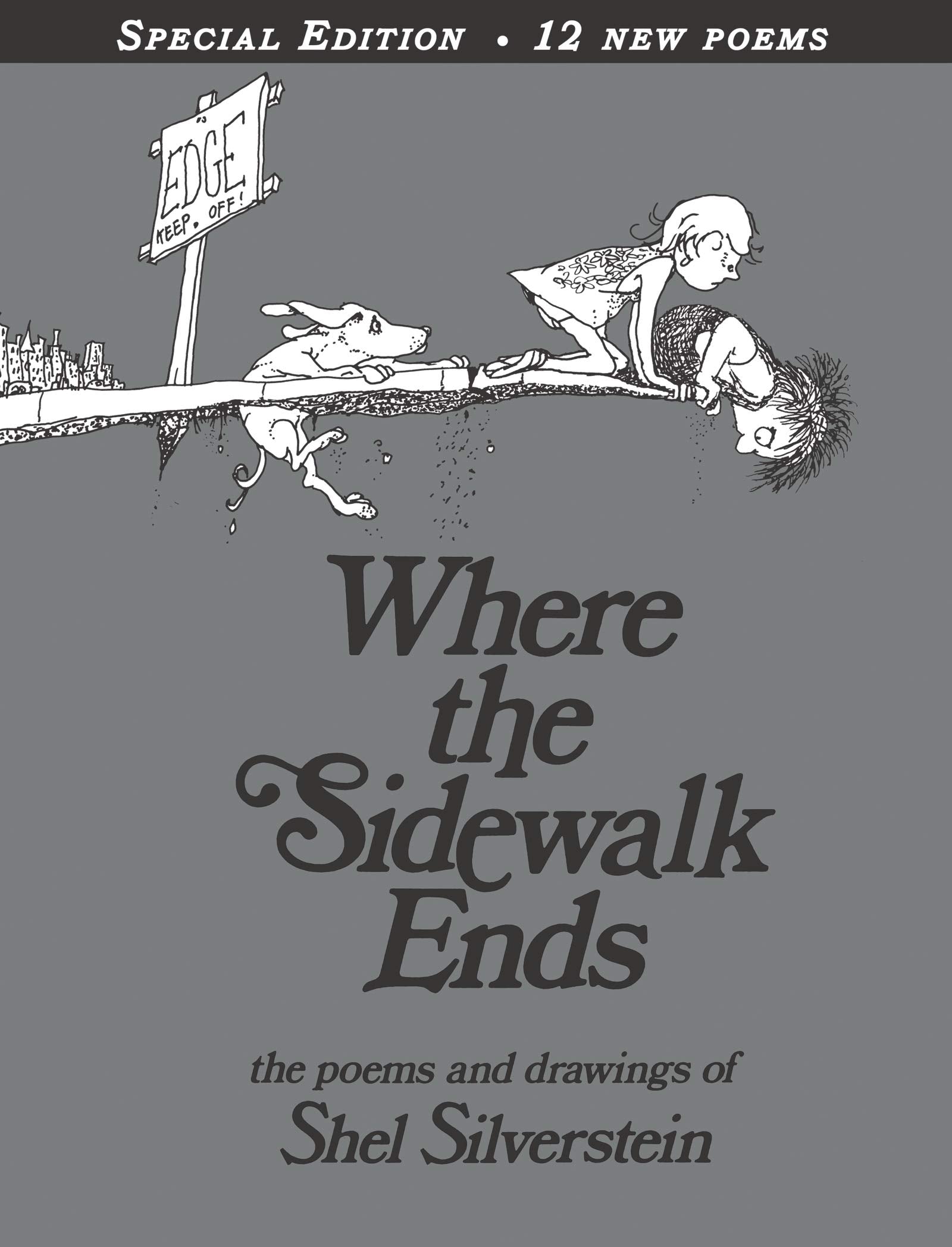 Libro: Where the Sidewalk Ends with 12 Extra Poems: Poems and Drawings