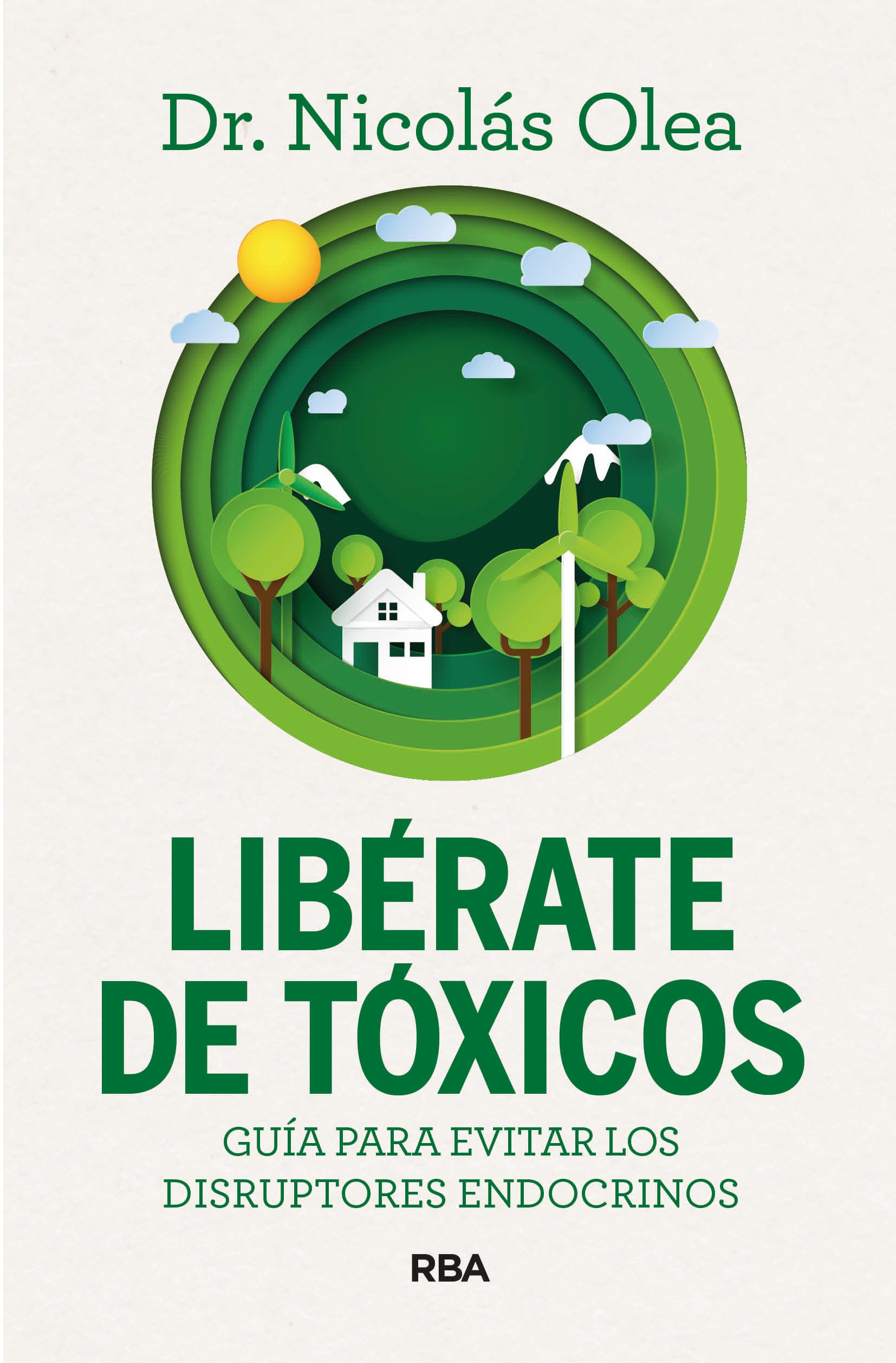Libérate de Tóxicos: Guía para evitar los disruptores endocrinos (Divulgación)