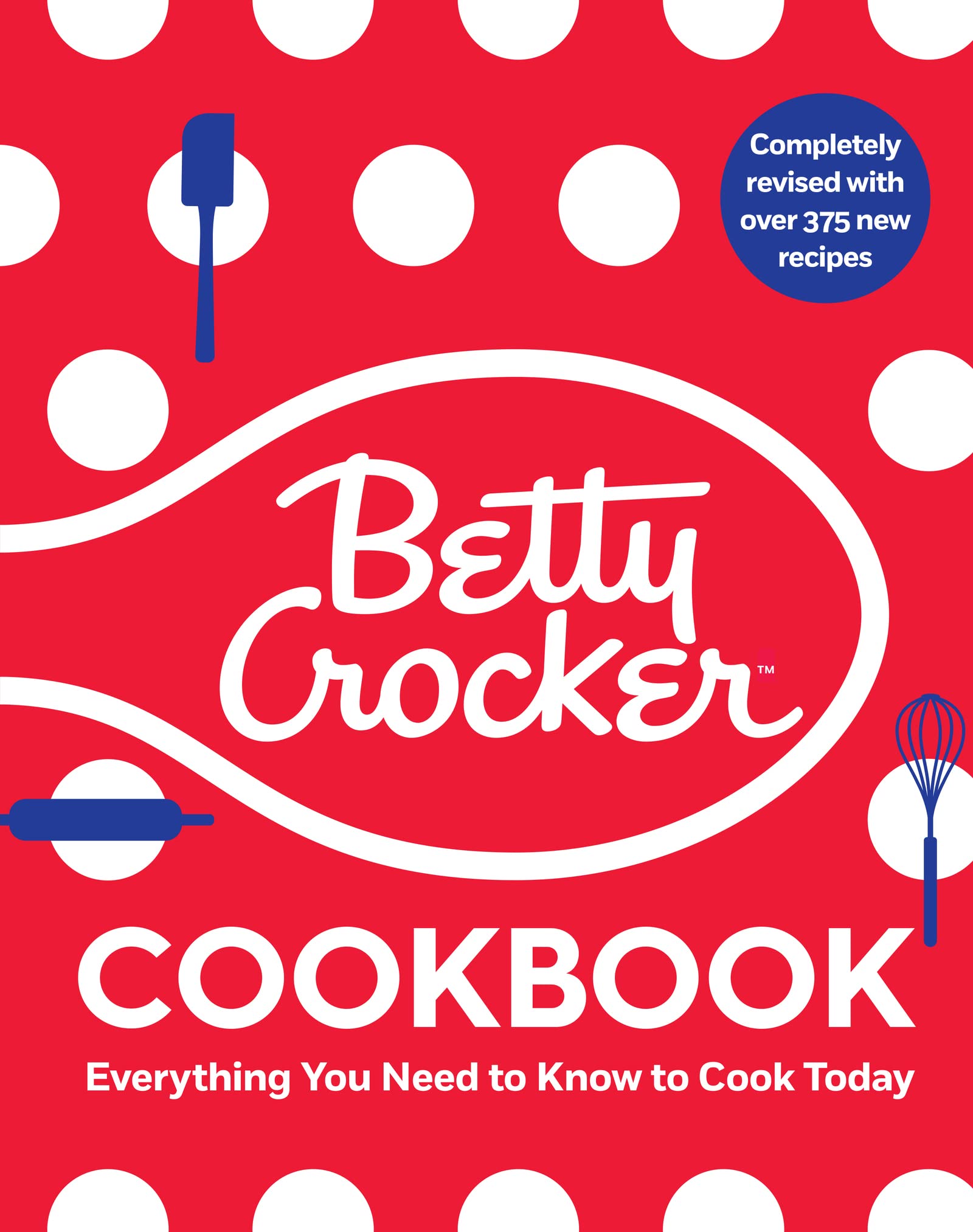 Libro: The Betty Crocker Cookbook, 13th Edition: Everything You Need to Know to Cook Today – The Definitive Beginner Guide with Vegan and Gluten-Free Recipes (Betty Crocker Cooking, 336)
