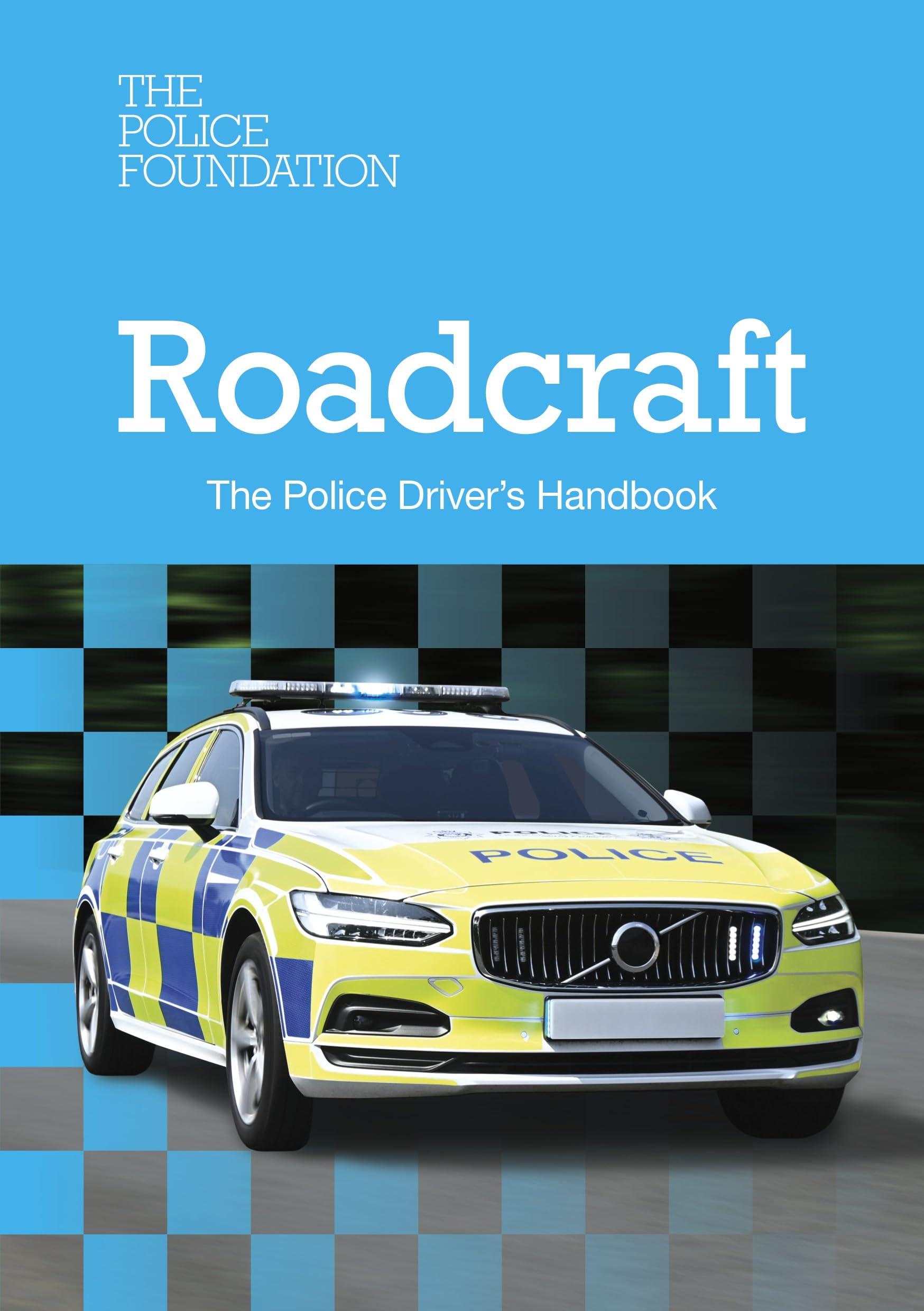 Libro: The Stationery Office Roadcraft The Police Drivers Handbook 2025.