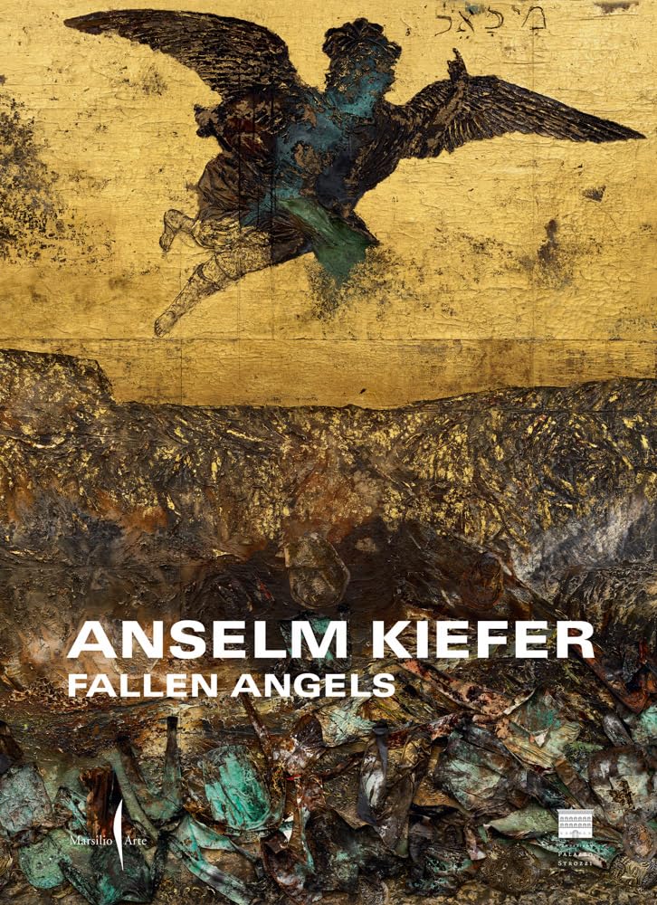 Libro: Anselm Kiefer: Fallen Angels