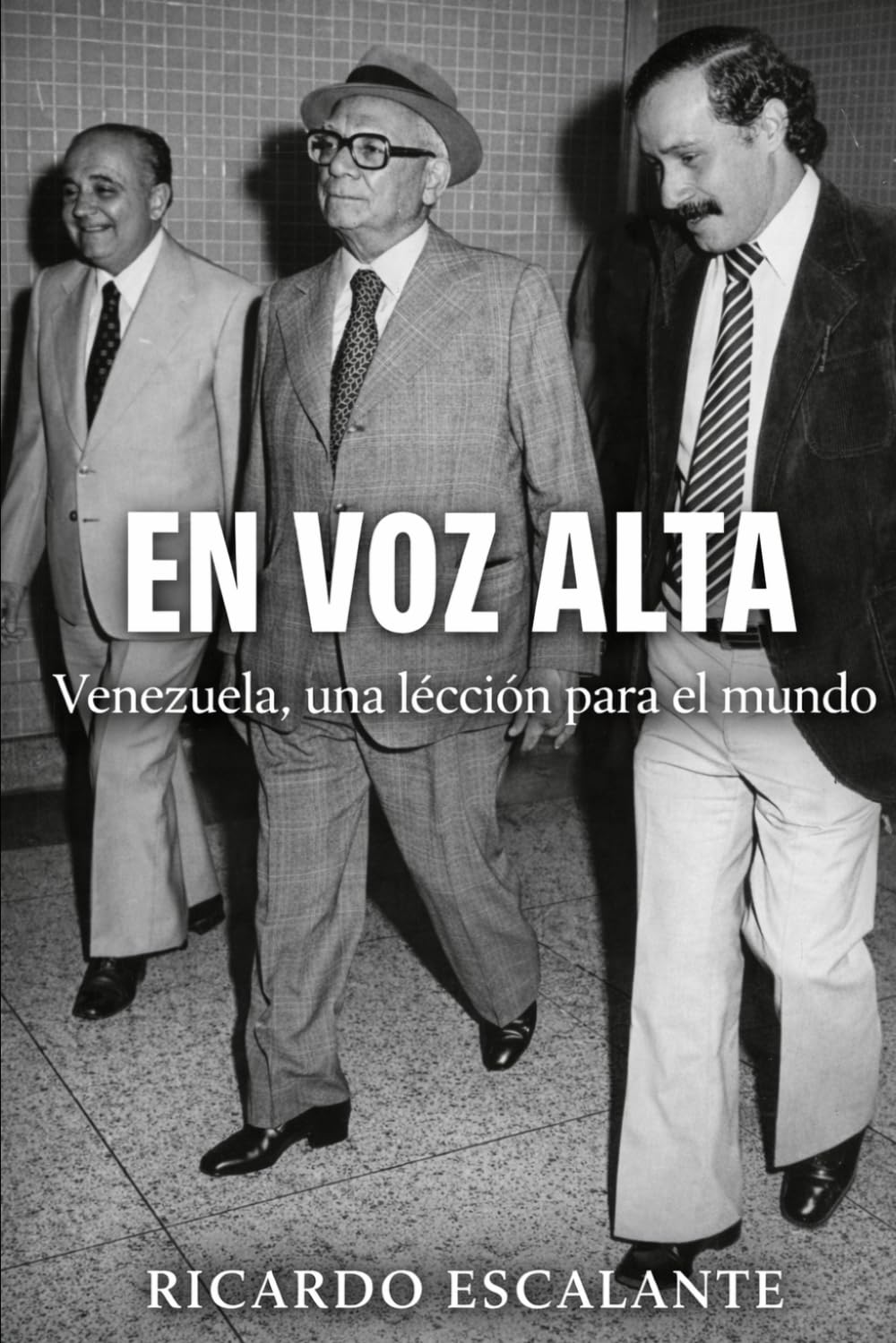 Libro: En voz alta: Venezuela, una lección para el mundo