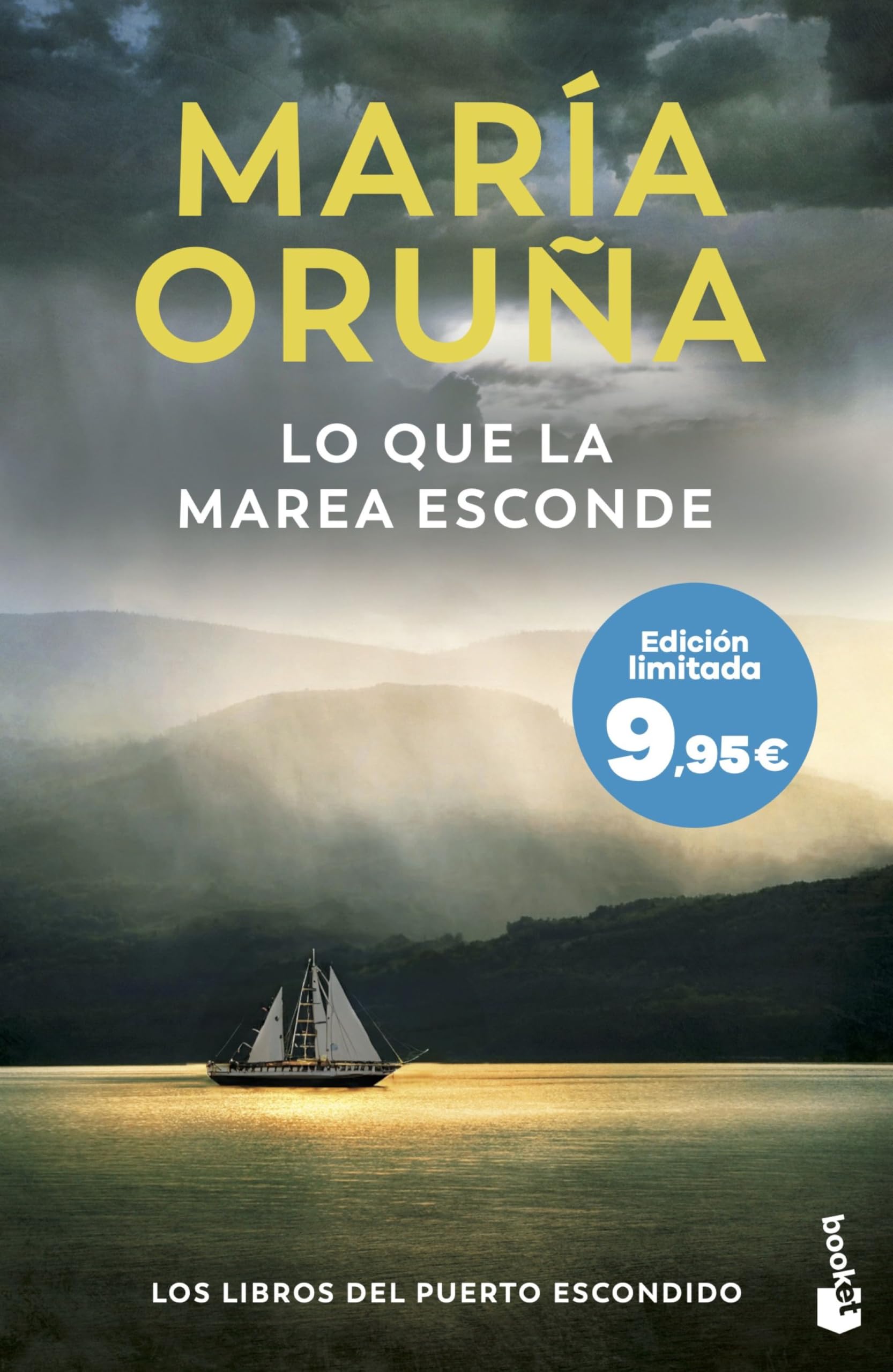 Lo que la marea esconde (Los Libros del Puerto Escondido): Edición limitada a precio especial (Colección Especial)
