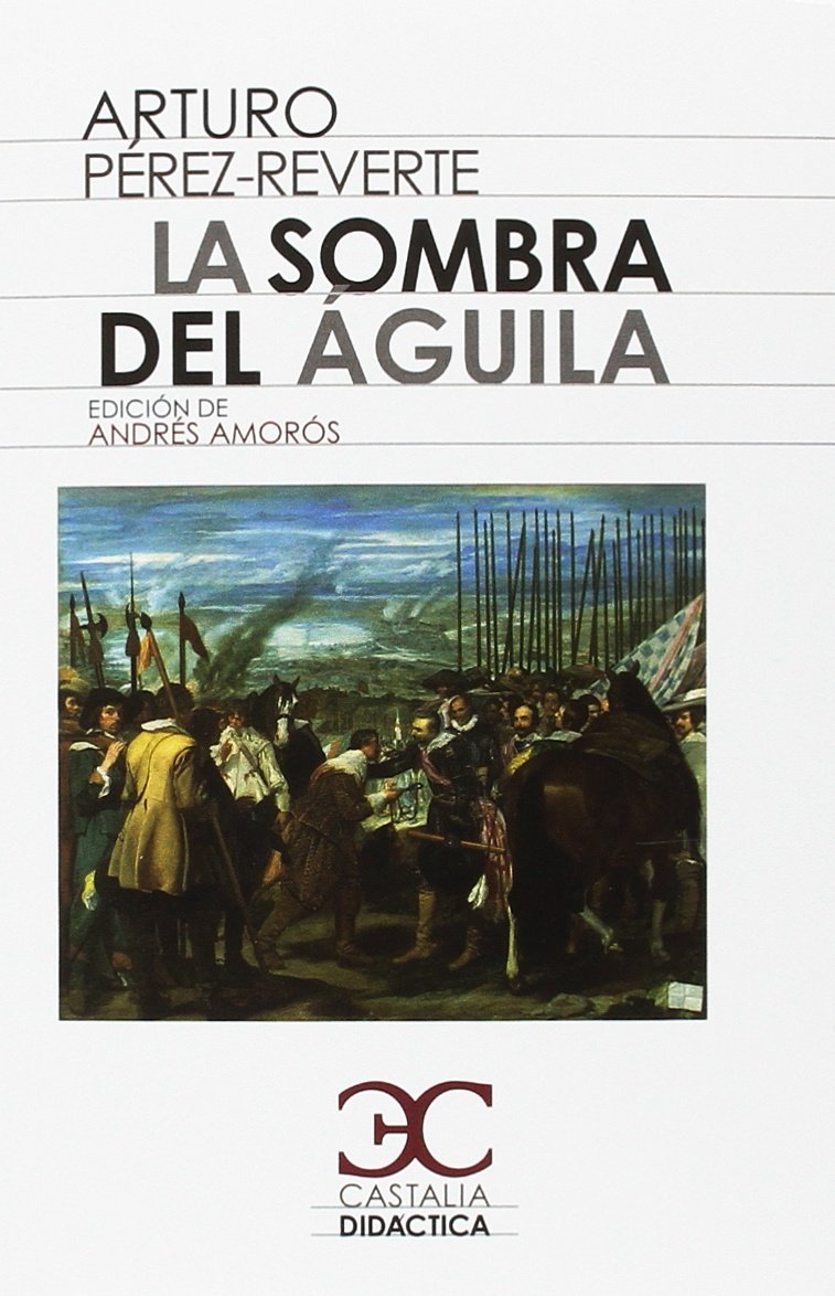 Libro: La sombra del águila (Castalia Didáctica) (Spanish Edition)