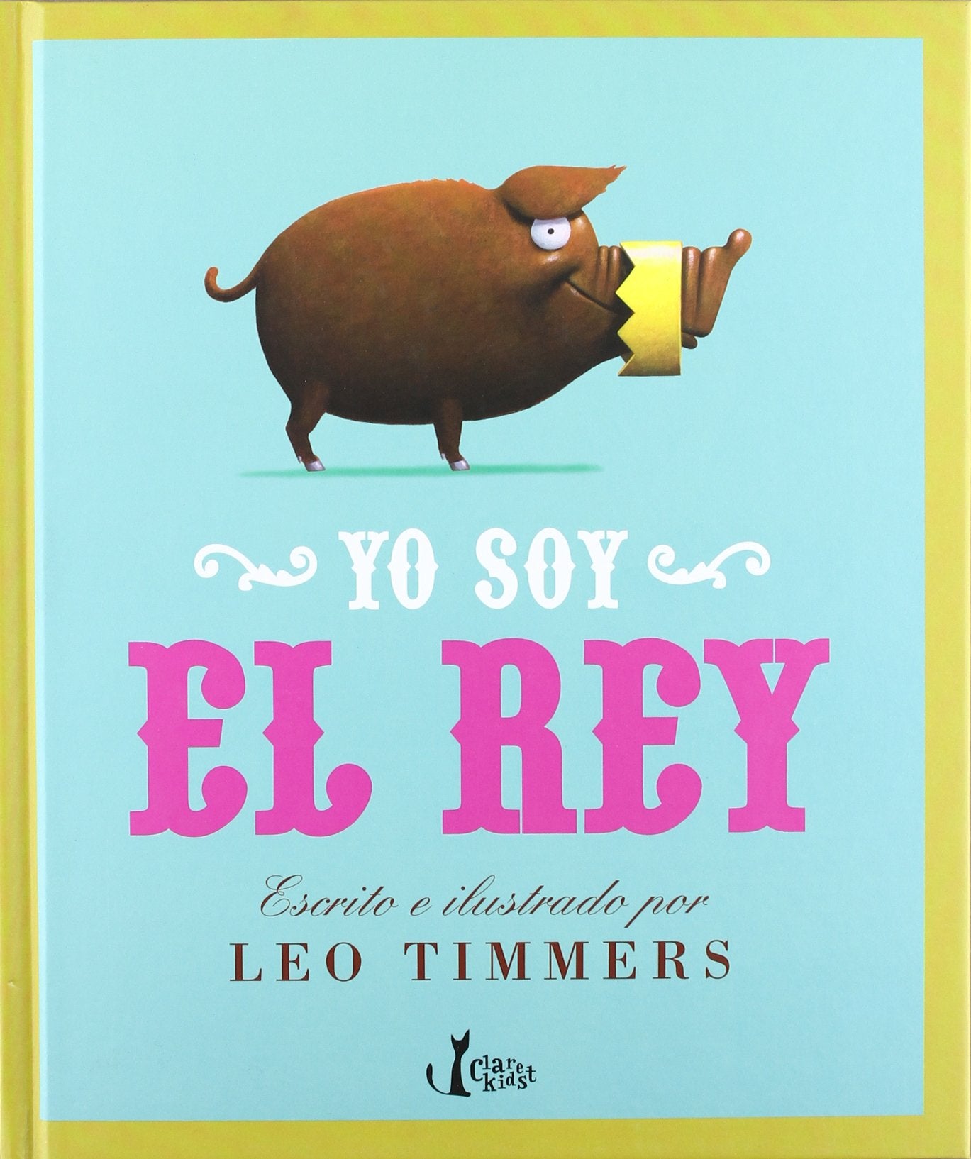 Libro: Yo soy el rey