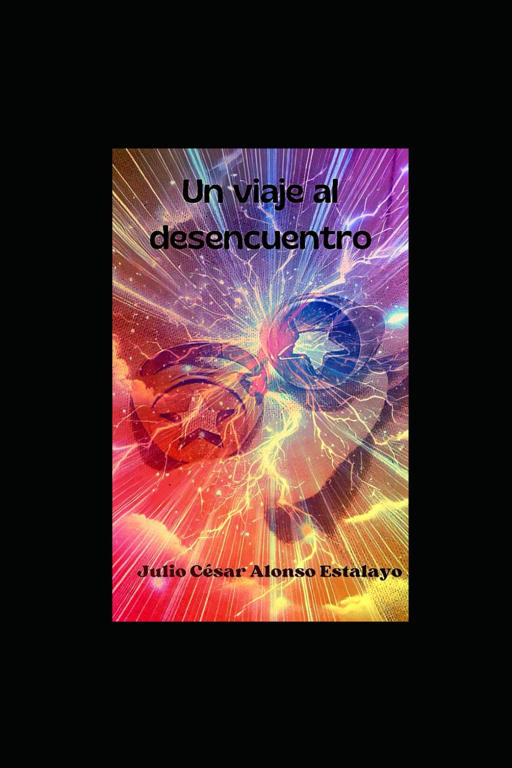 Libro: Un viaje al desencuentro (Spanish Edition)