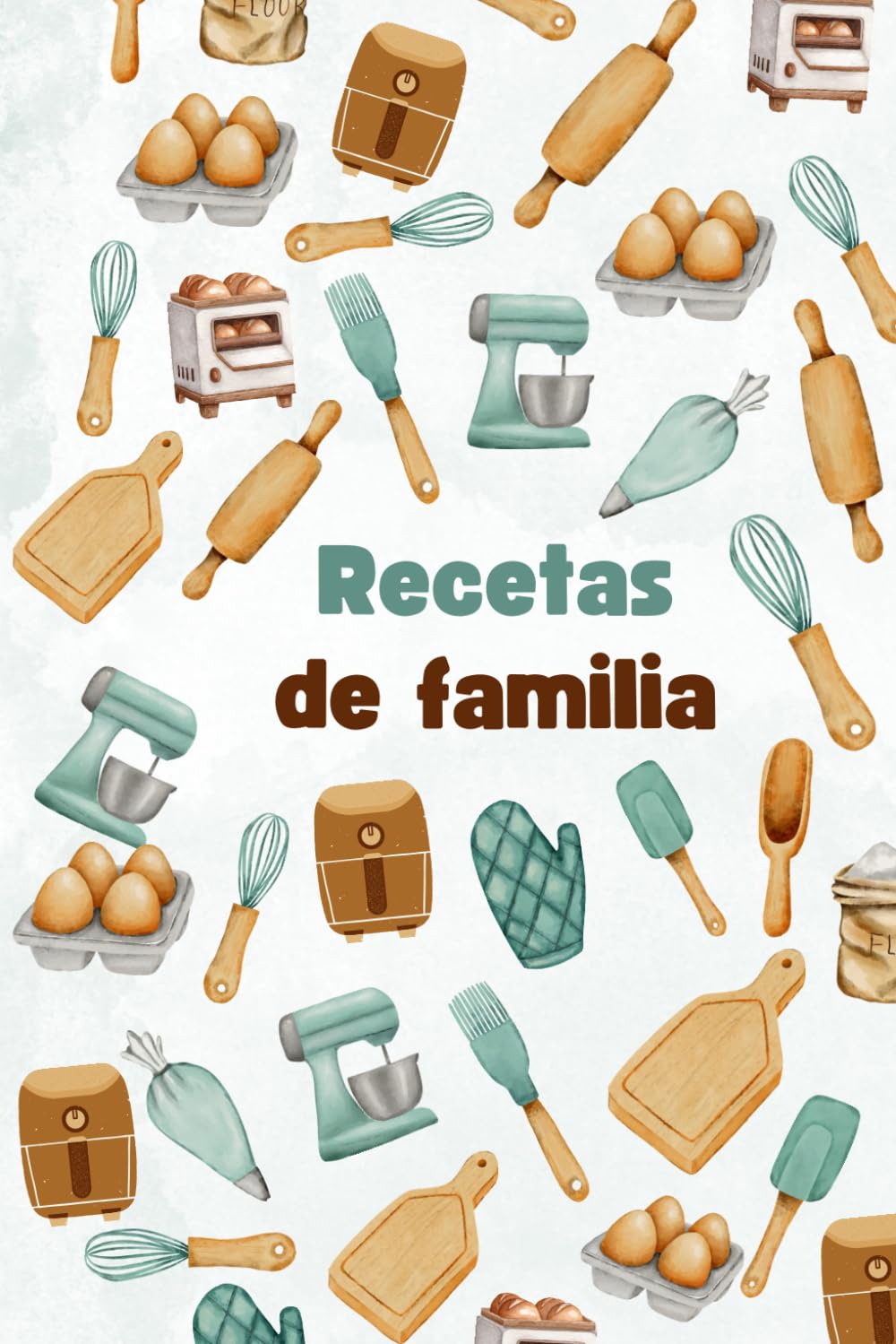 Libro: Recetas de familia: Cuaderno para escribir y conservar las recetas de toda la vida (Spanish Edition)