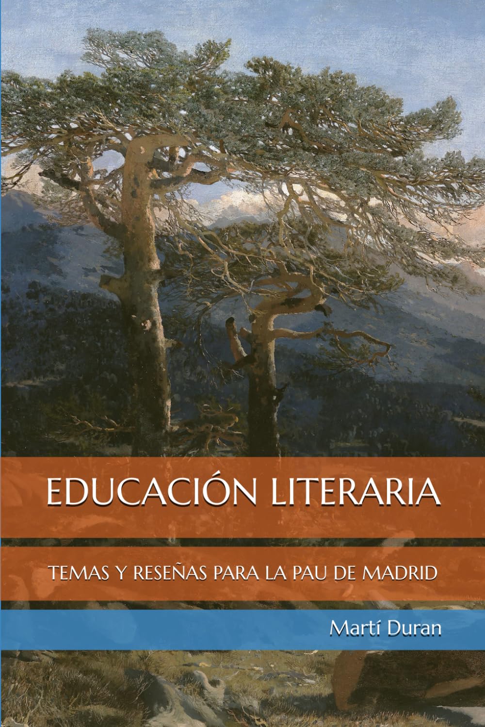 Libro: EDUCACIÓN LITERARIA: TEMAS Y RESEÑAS PARA LA PAU DE MADRID