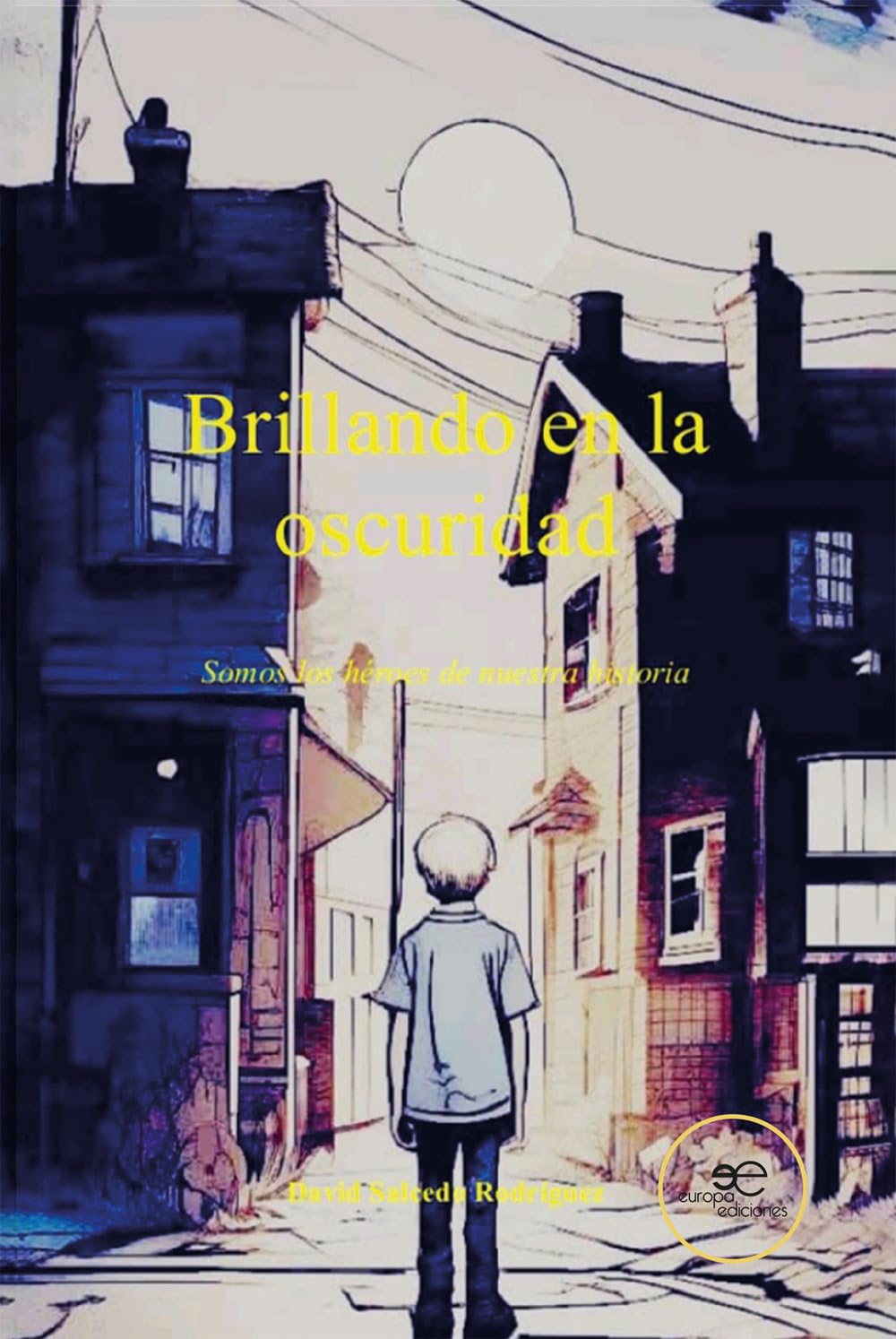 Libro: BRILLANDO EN LA OSCURIDAD: Somos los Héroes de nuestra historia (Chronos)