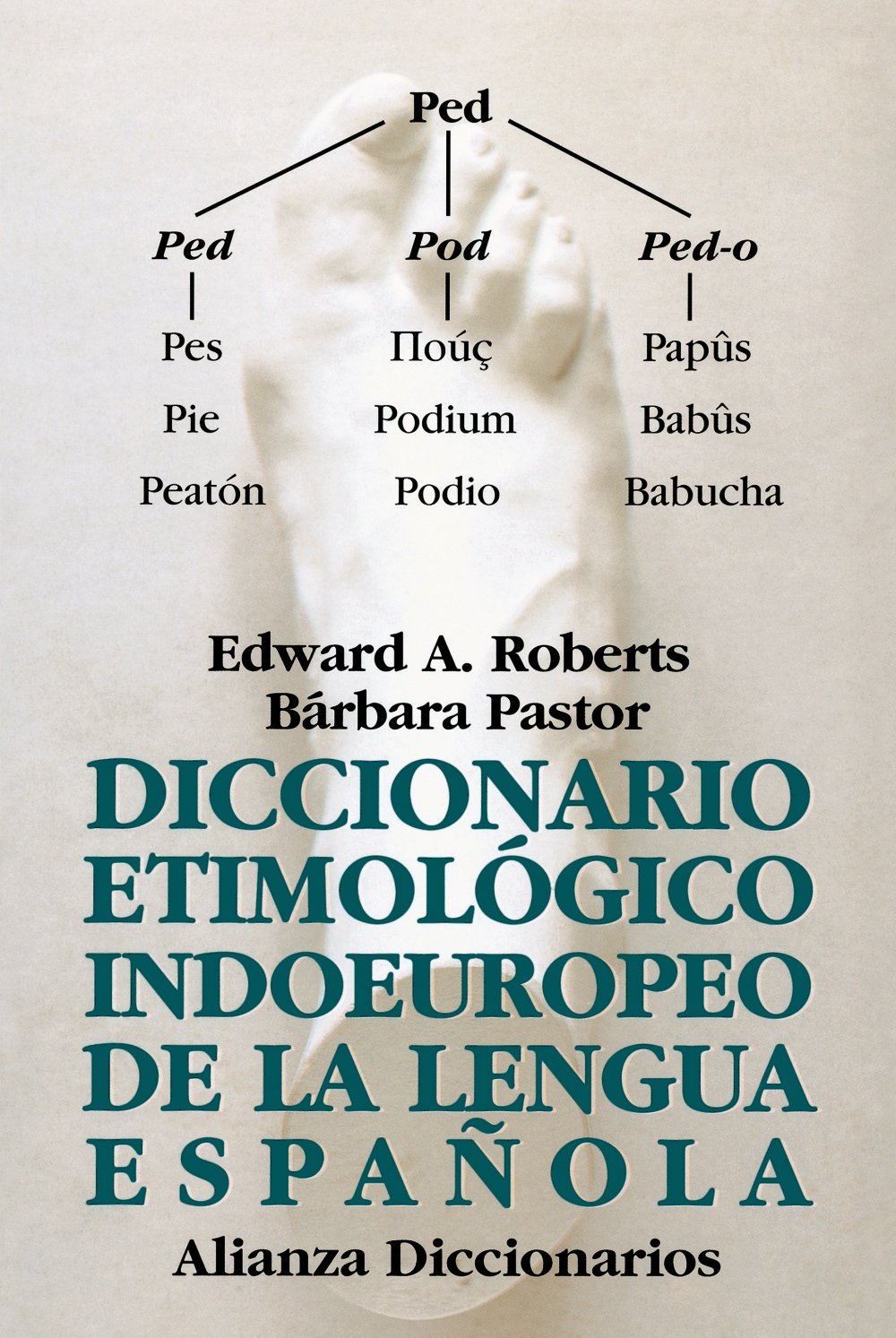 Libro: Diccionario etimológico indoeuropeo de la lengua española (Alianza diccionarios (AD))