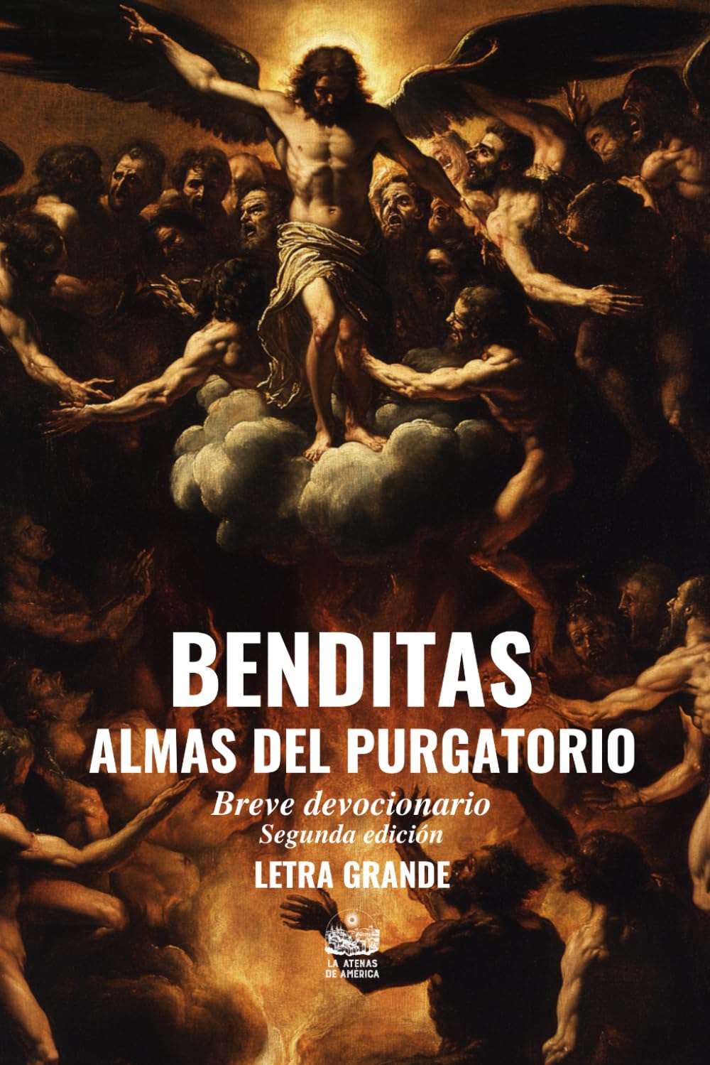 Libro: Benditas almas del Purgatorio. Breve devocionario (Spanish Edition)