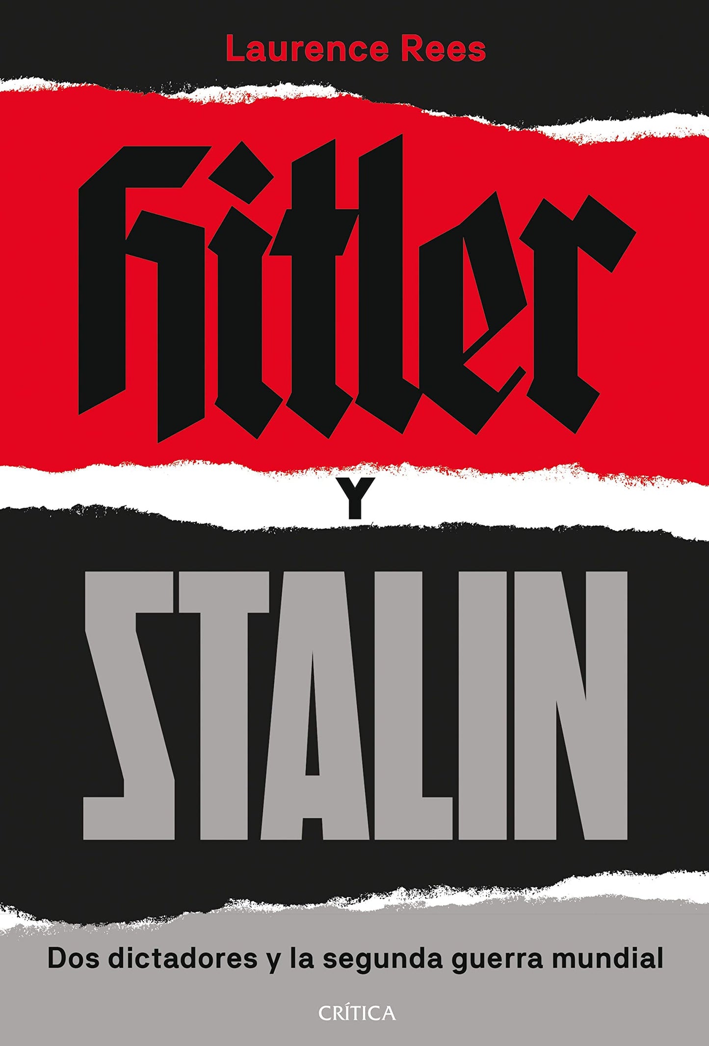 Libro: Hitler y Stalin: Dos dictadores y la segunda guerra mundial