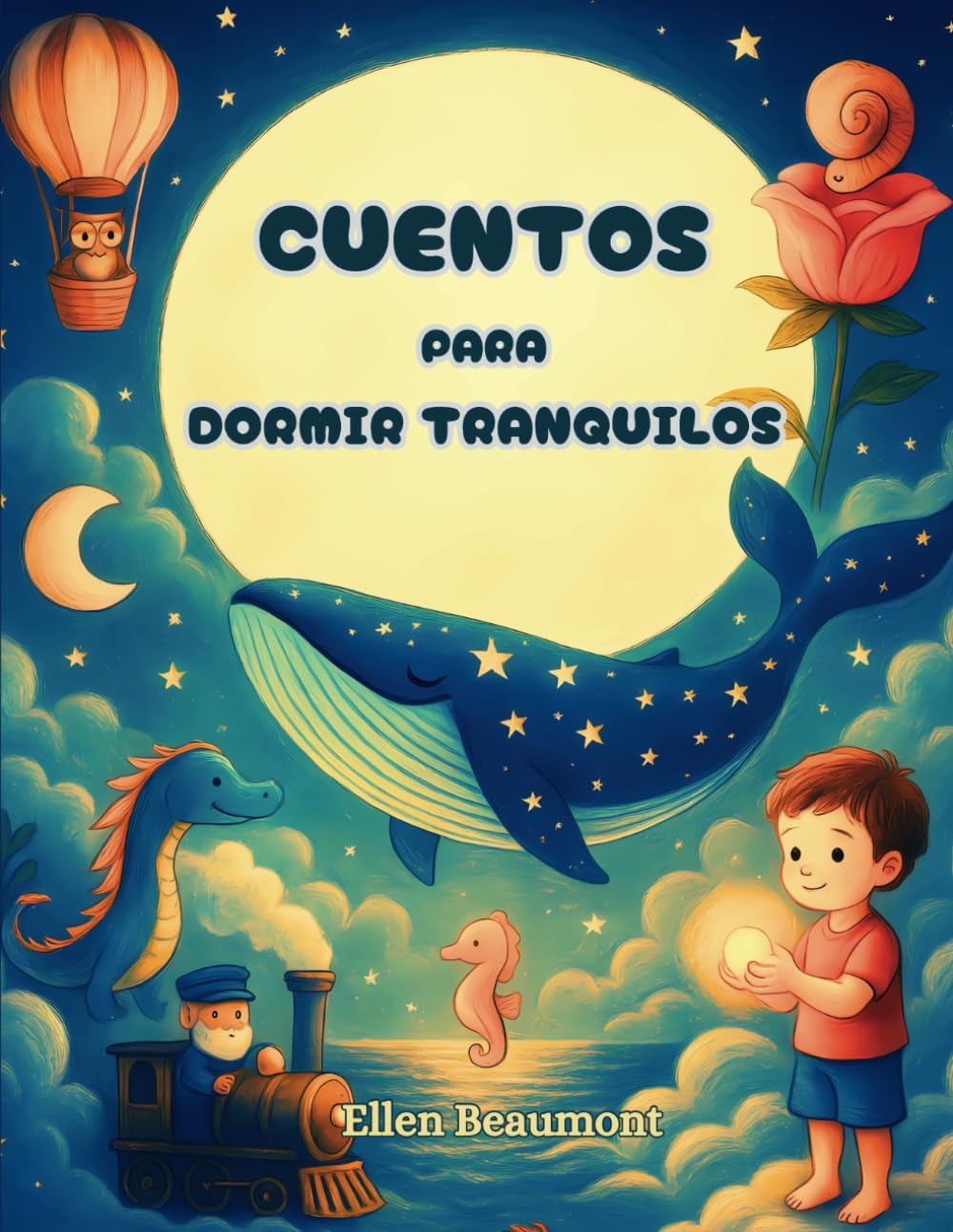 Libro: CUENTOS PARA DORMIR TRANQUILOS: Relatos infantiles relajantes con valores positivos, para niños y niñas de 1 a 7 años