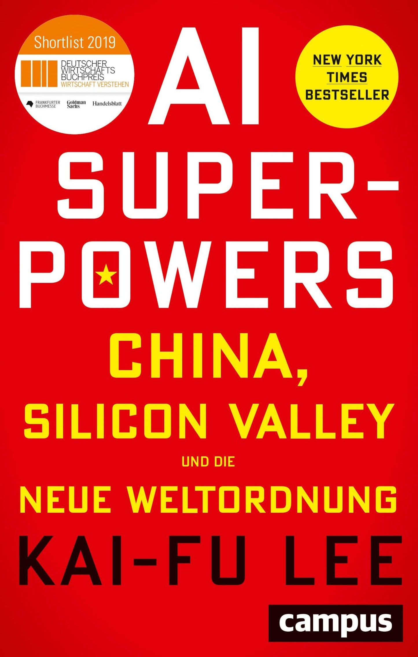Libro: AI-Superpowers: China, Silicon Valley und die neue Weltordnung
