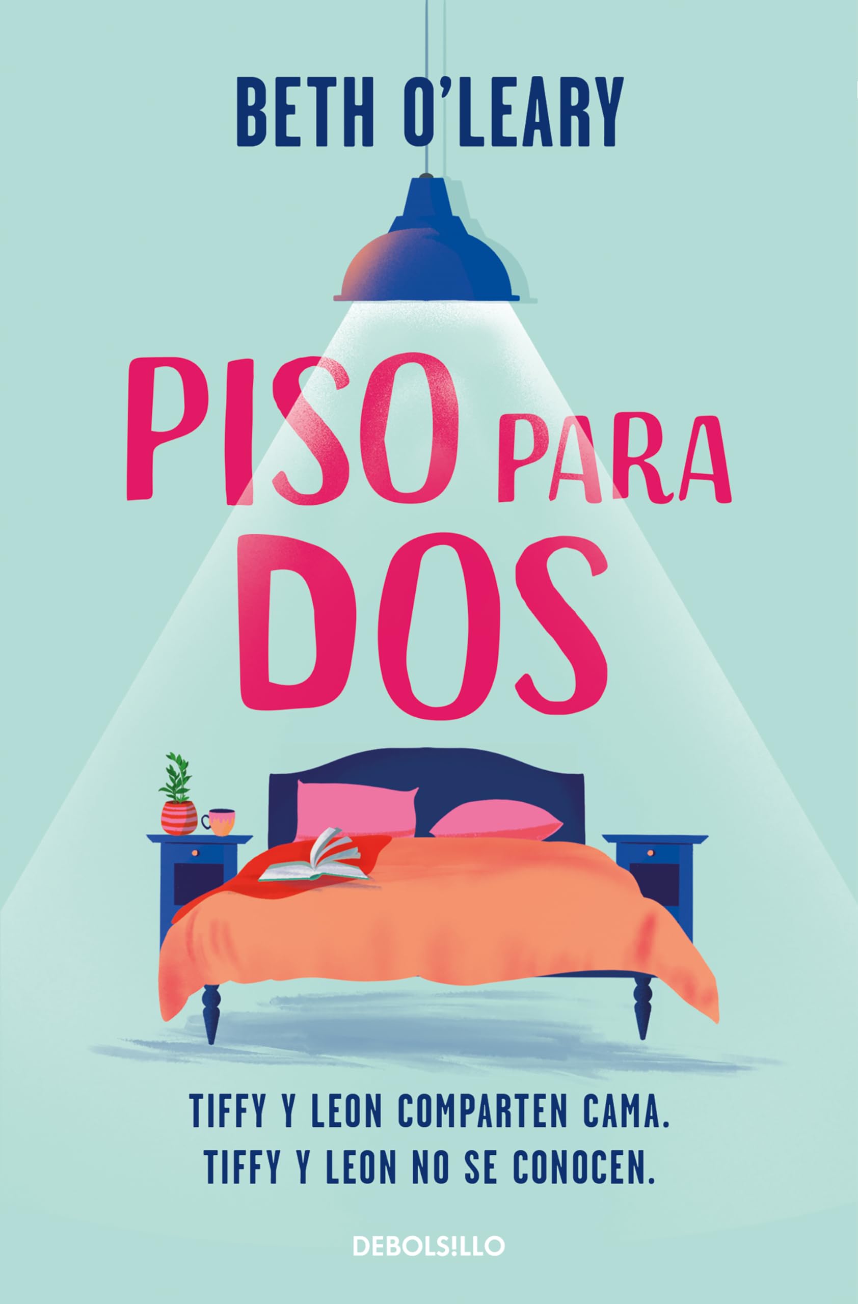 Libro: Piso para dos: Tiffy y Leon comparten cama. Tiffy y Leon no se conocen (Best Seller)
