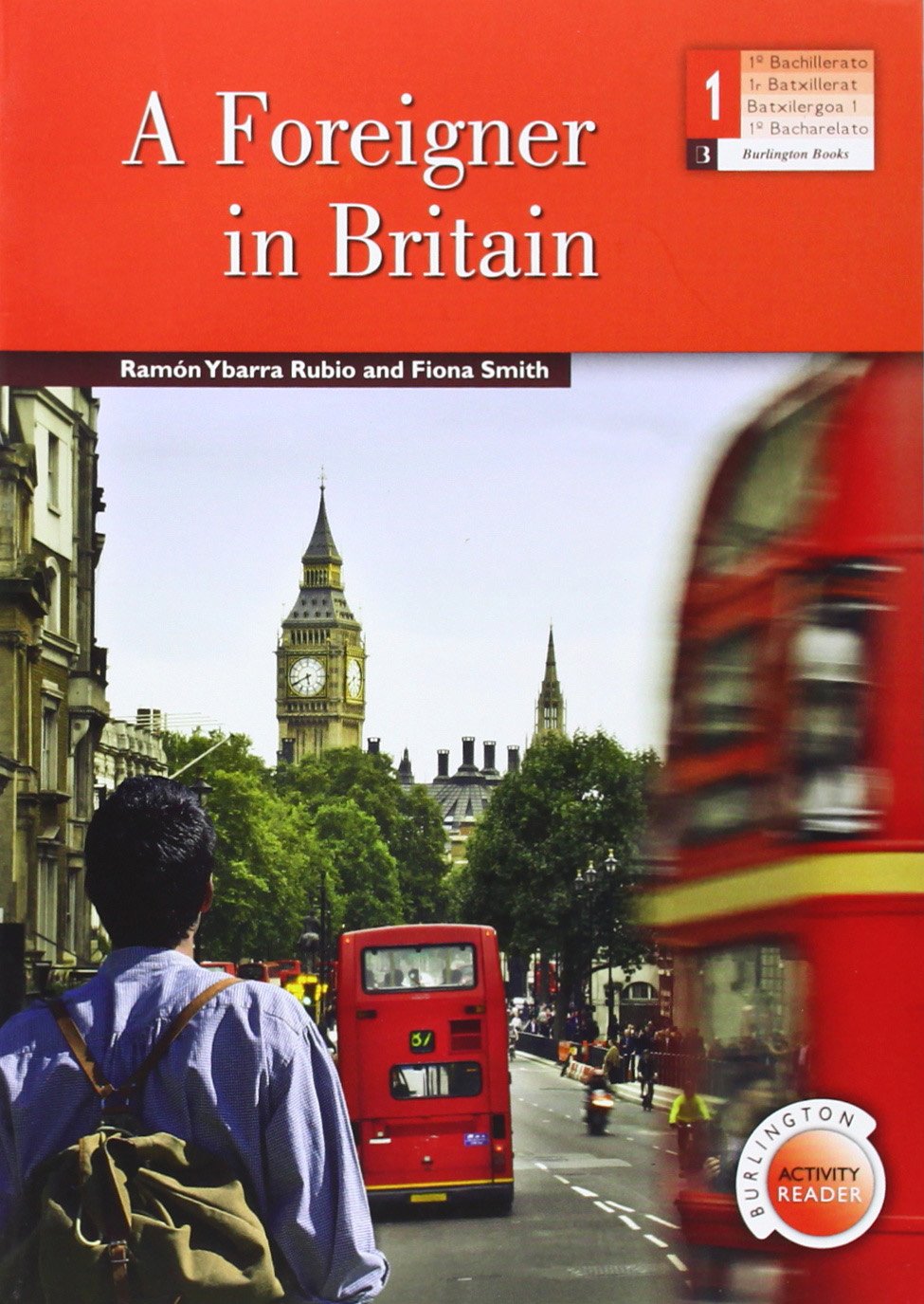 Libro: Foreigner in britain a 1 bach (LECTURAS)