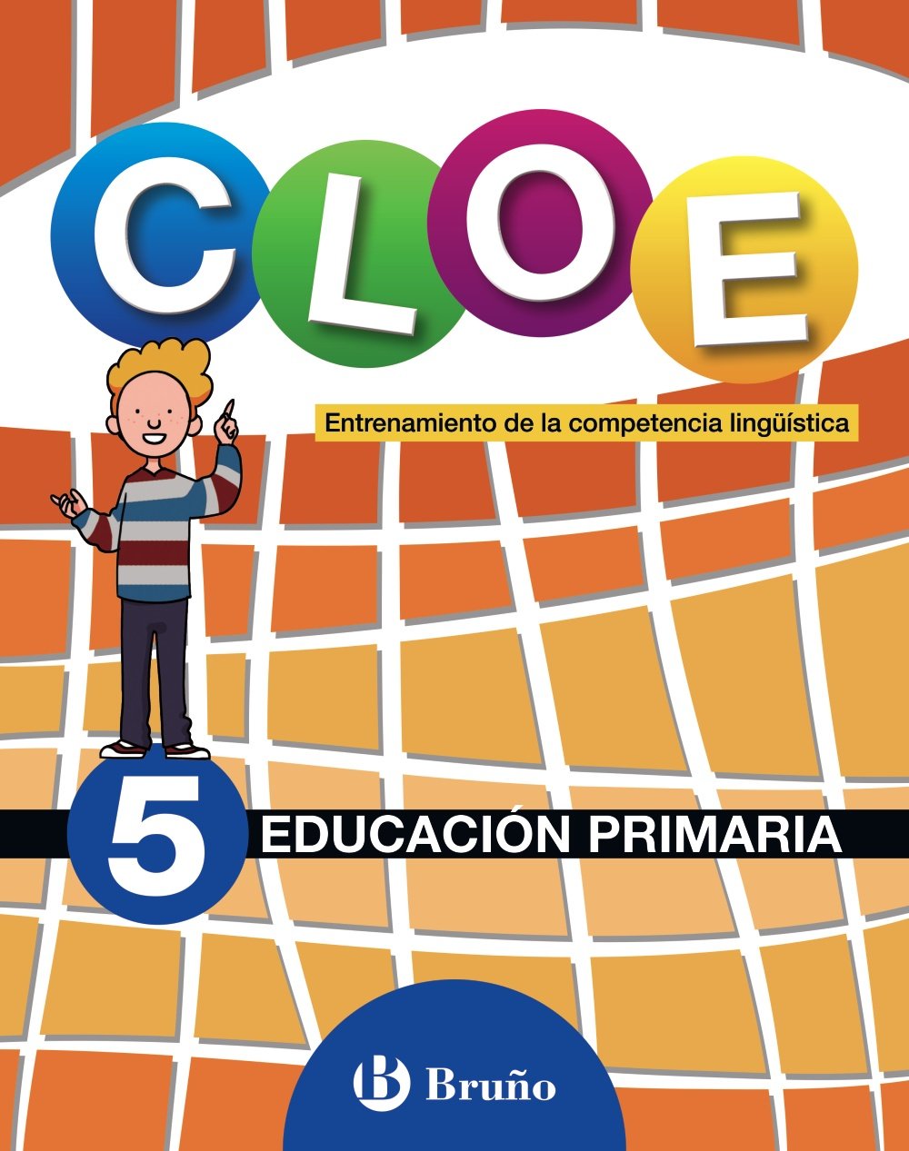 Libro: CLOE Entrenamiento de la competencia lingüística 5