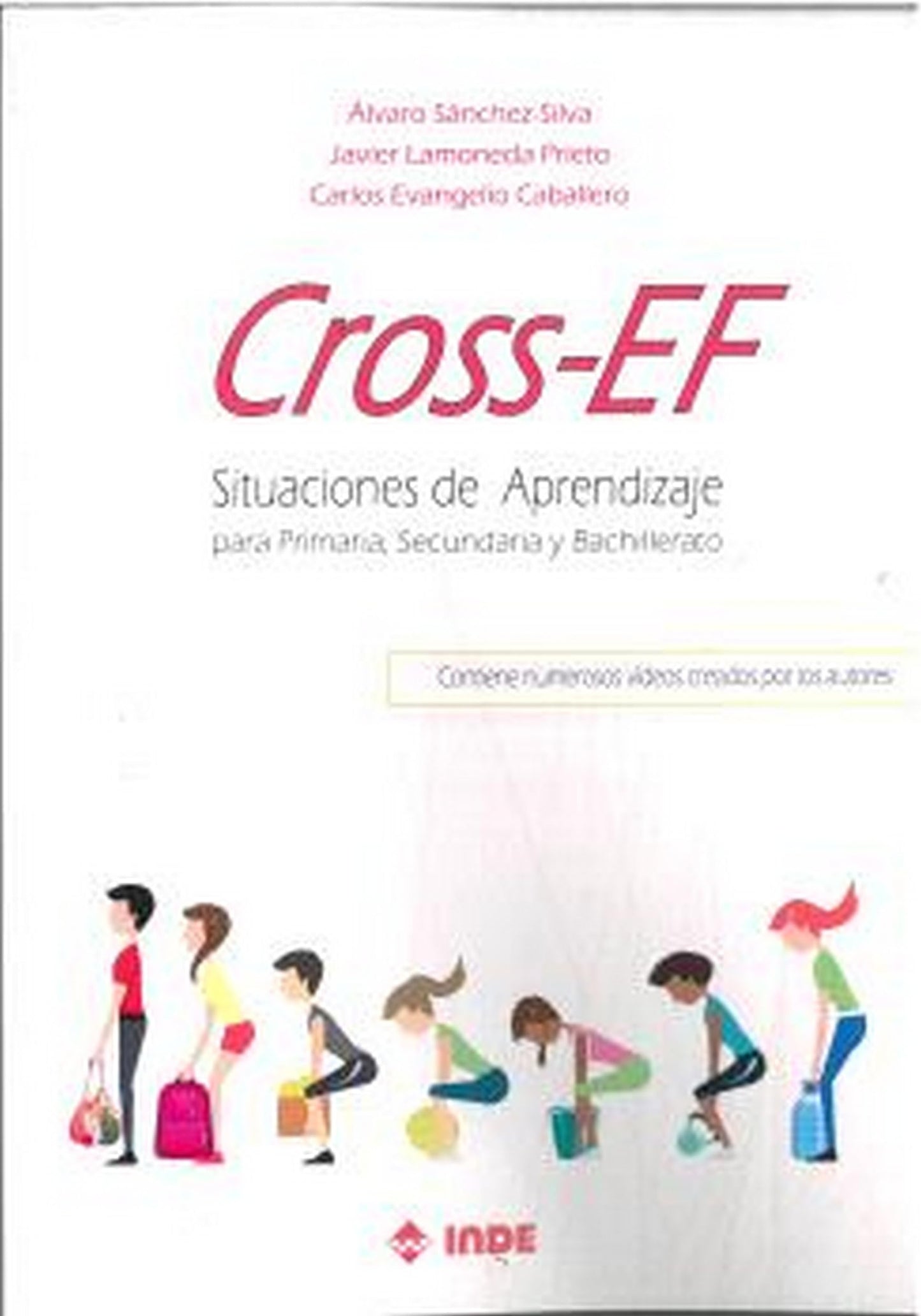 Libro: CROSS-EF: Situaciones de Aprendizaje para Primaria, Secundaria y Bachillerato (EDUCACION FISICA)